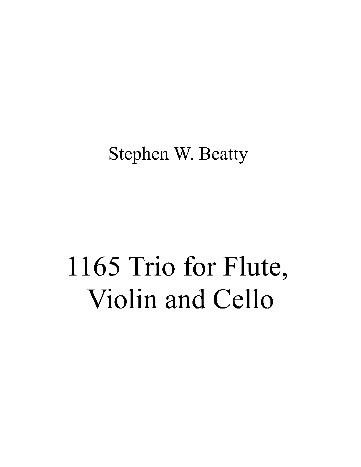 Trio for Flute, Violin and Cello, Op.1165 (Beatty, Stephen W.) IMSLP