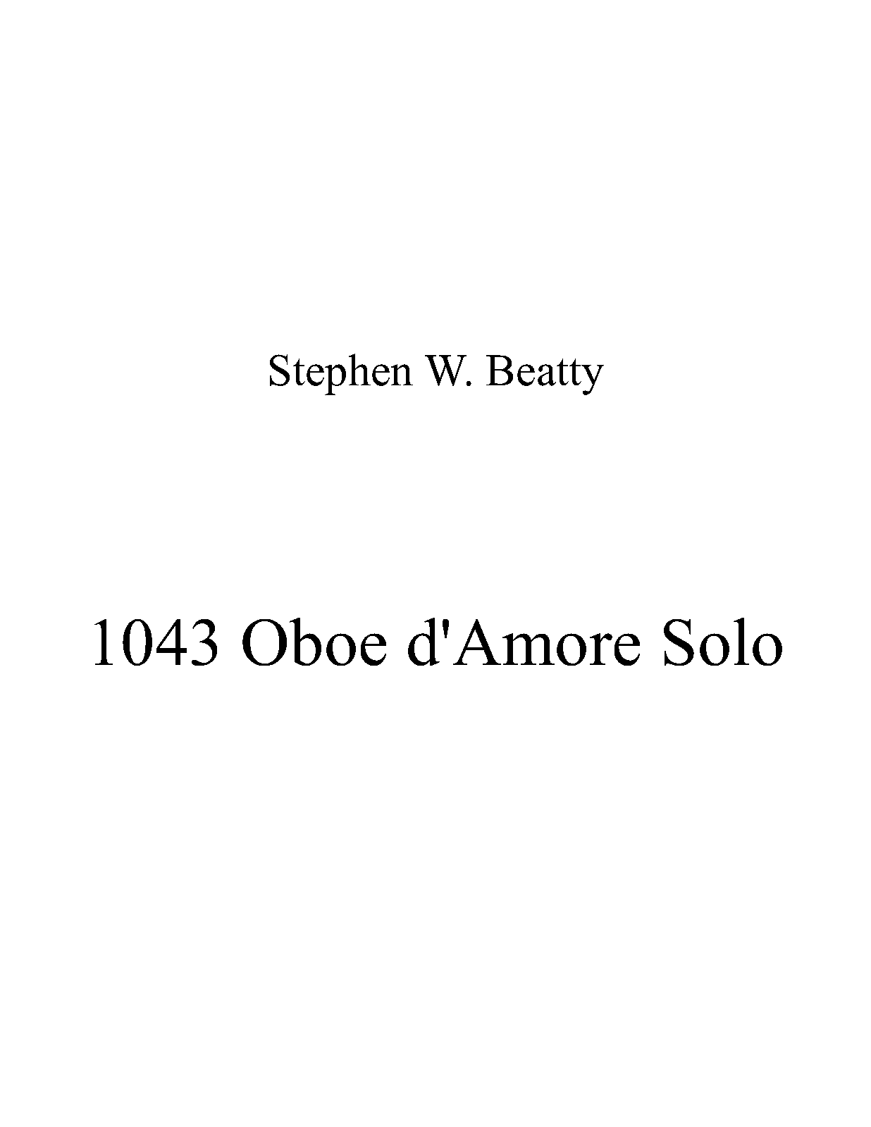 Solo for Oboe d'amore, Op.1043 (Beatty, Stephen W.) IMSLP