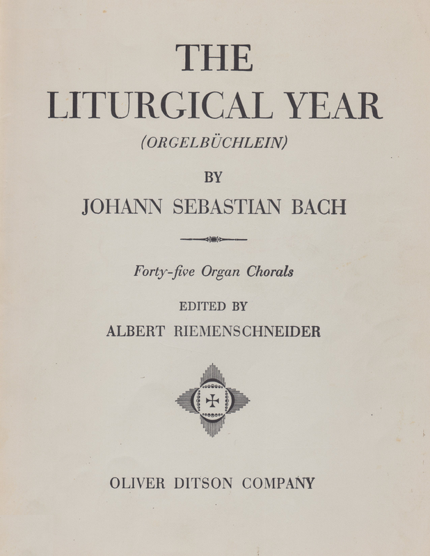 File:PMLP08213-Bach The Liturgical Year (Orgelbüchlein), BWV 599 – 644 (ed. Riemenschneider).pdf