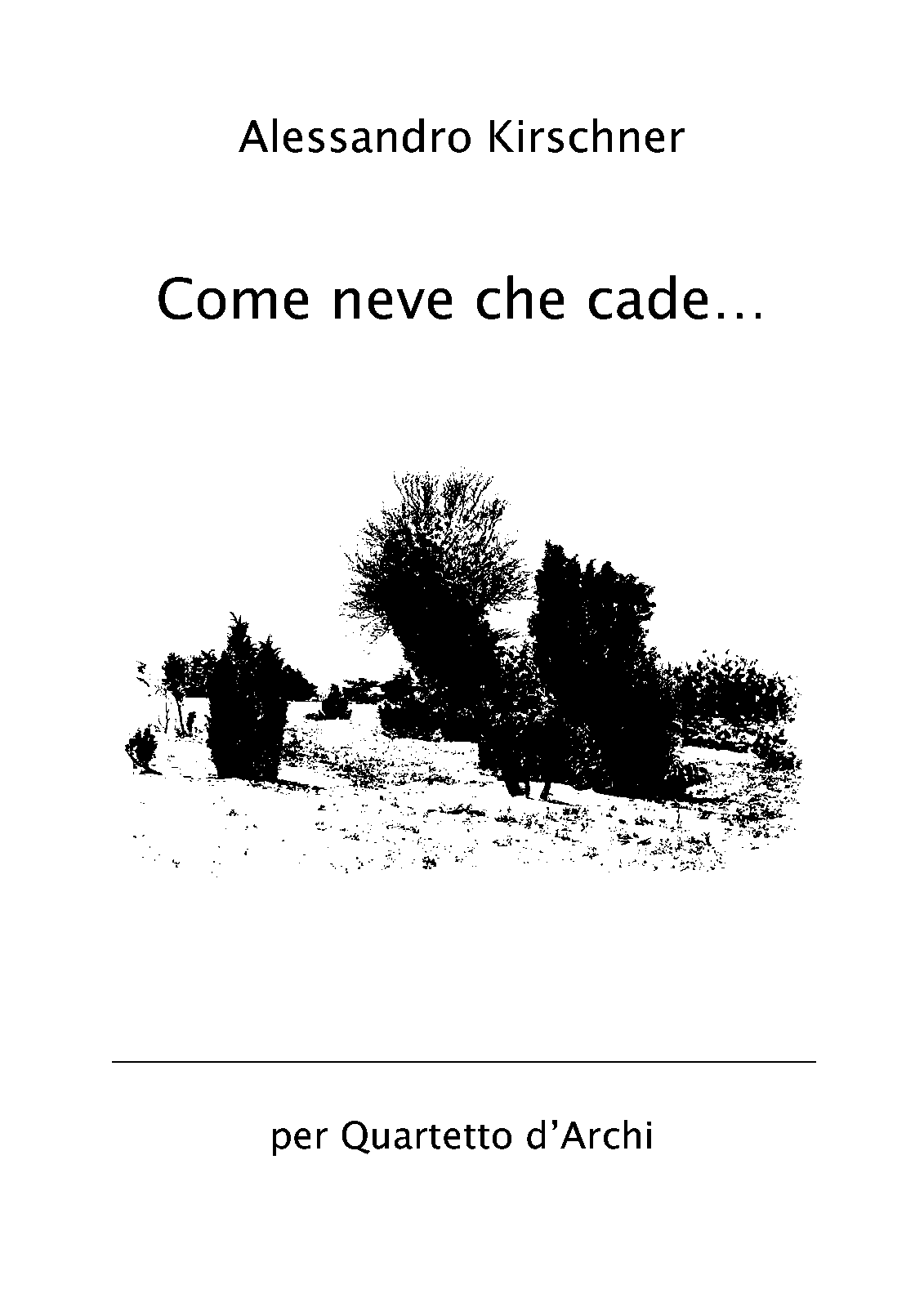 Come neve che cade (Kirschner, Alessandro) IMSLP Free Sheet Music