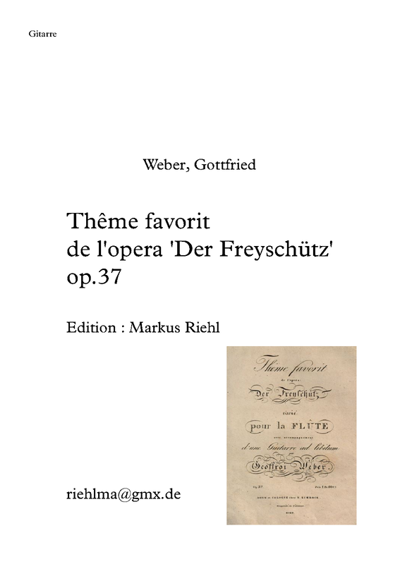 File:PMLP1242241-Weber, Gottfried - Thême favorit de l'opera 'Der Freyschütz' - Gitarre.pdf