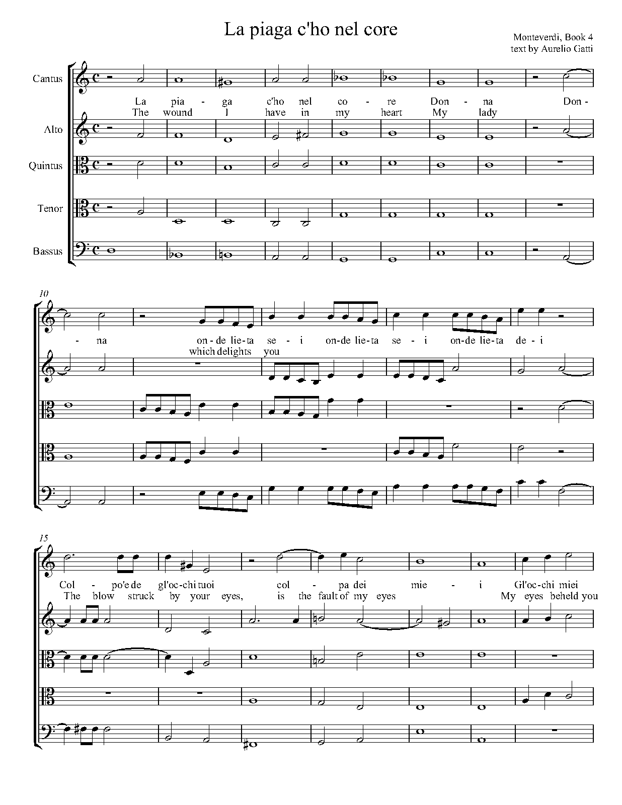 La piaga c’ho nel core donna onde lieta sei