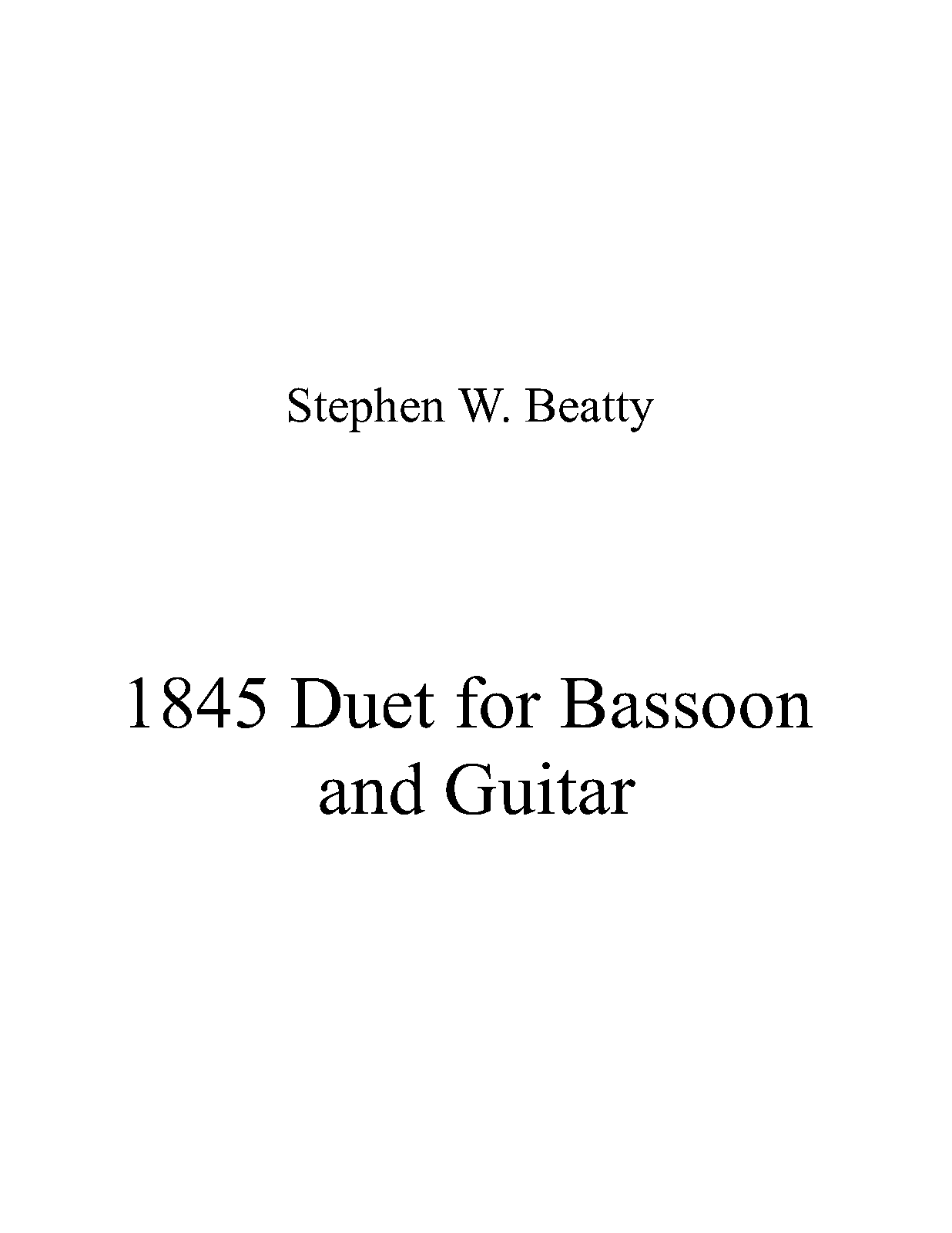 Duet for Bassoon and Guitar, Op.1845 (Beatty, Stephen W.) IMSLP