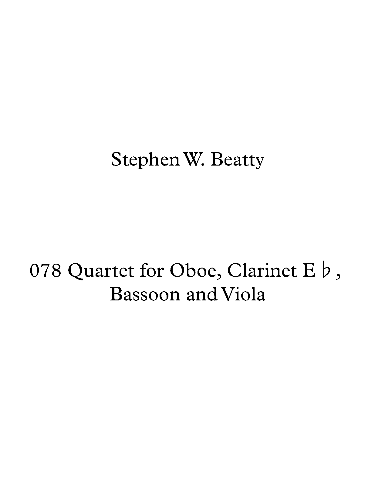 Quartet for Oboe, Bassoon and Viola, Op.78 (Beatty, Stephen W