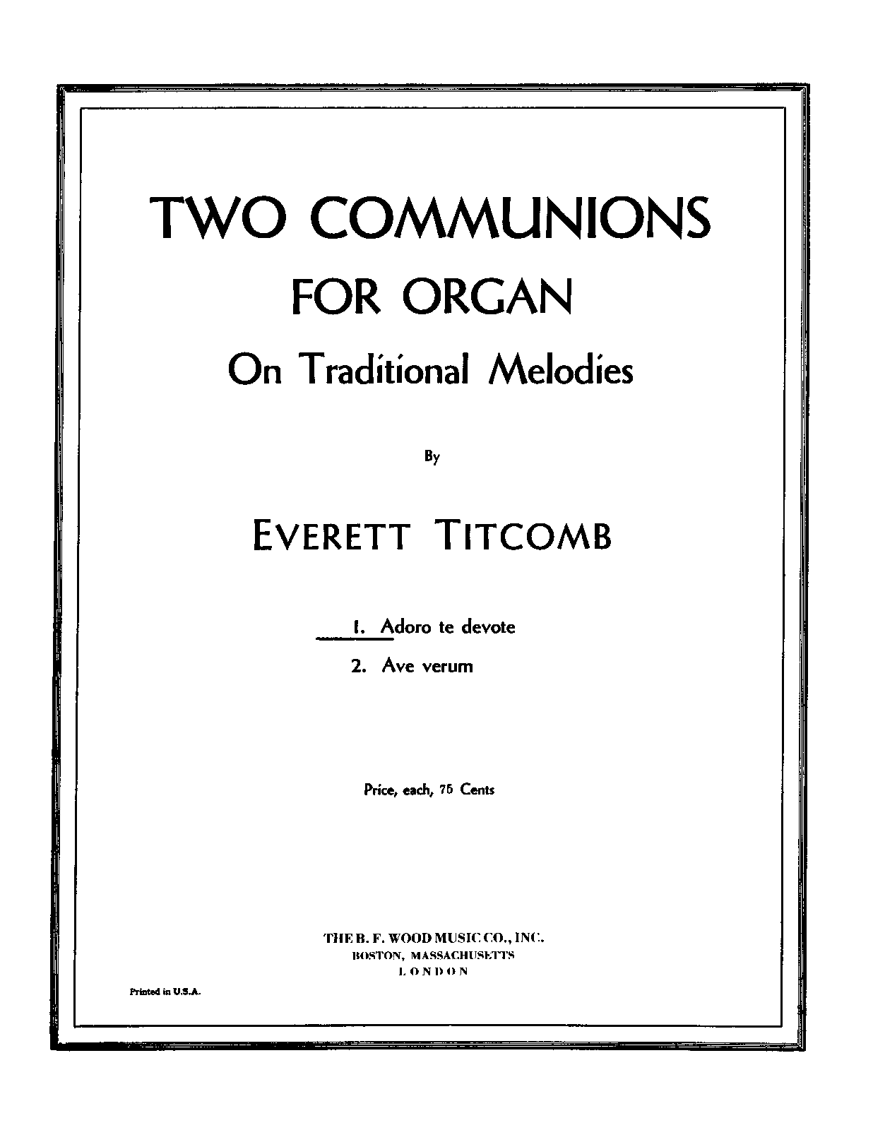 2 Communions for Organ on Traditional Melodies
