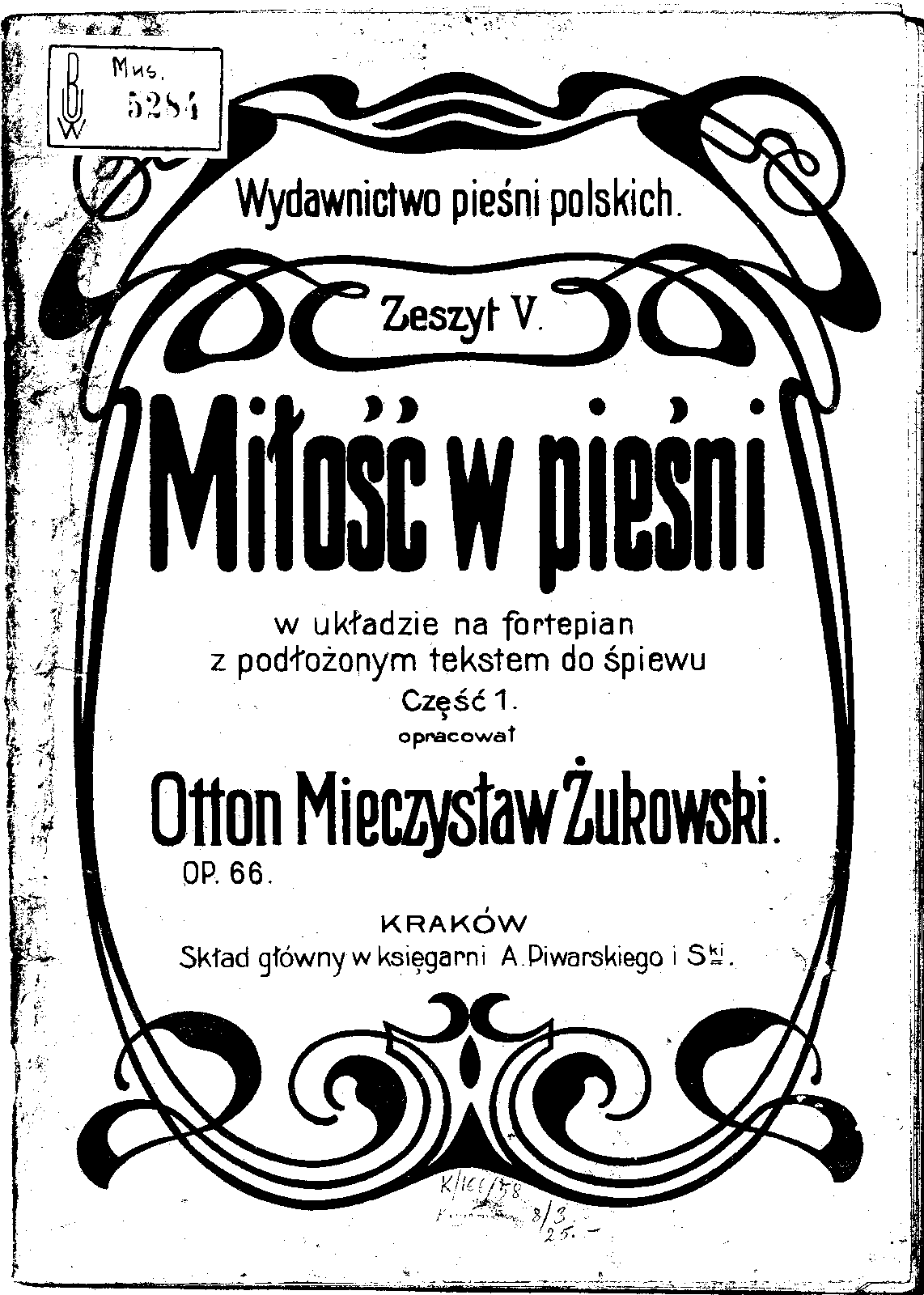 File:PMLP821206-Zukowski O - Milosc w piesni cz. 1 Op.66.pdf