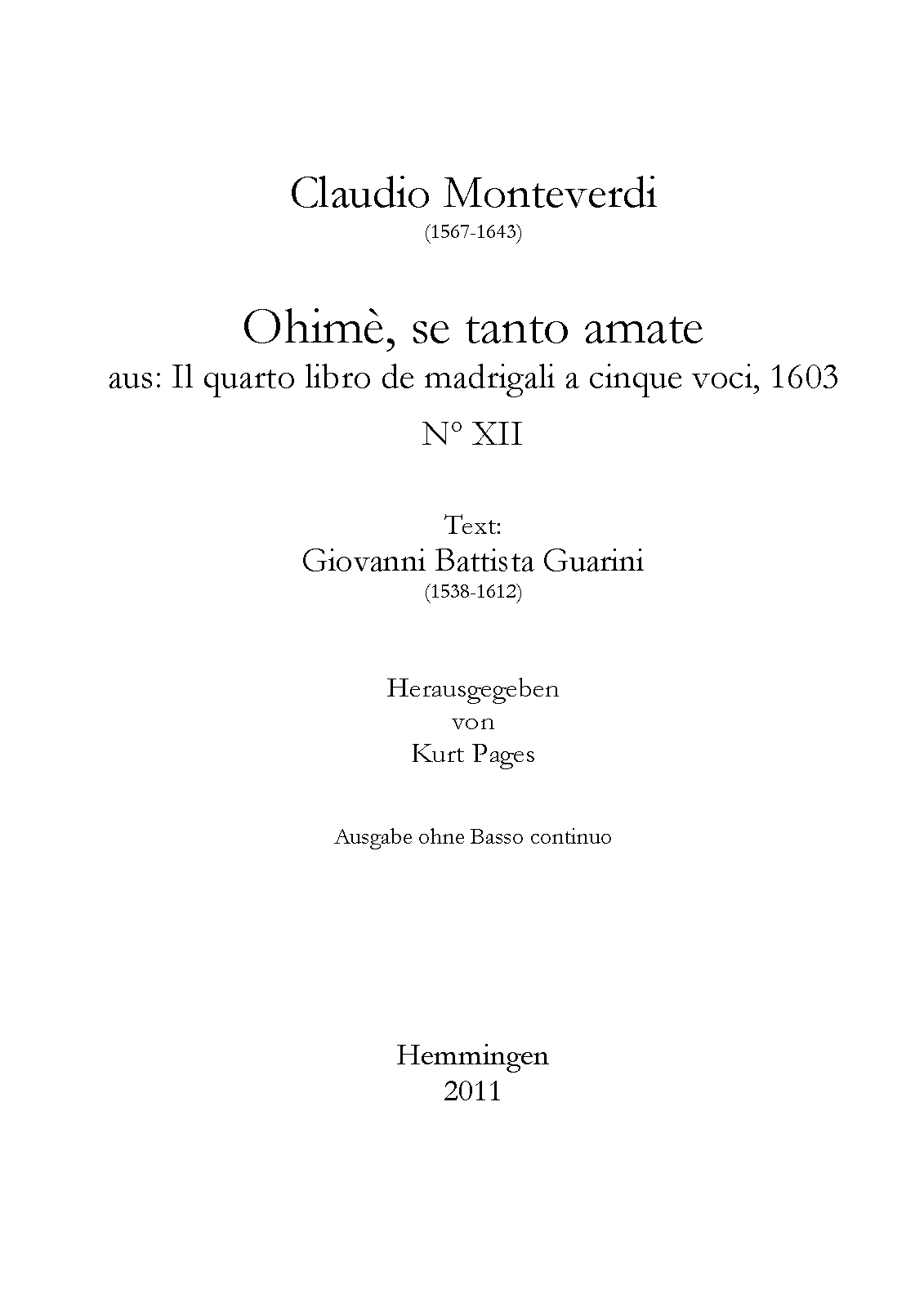 Ohimè se tanto amate