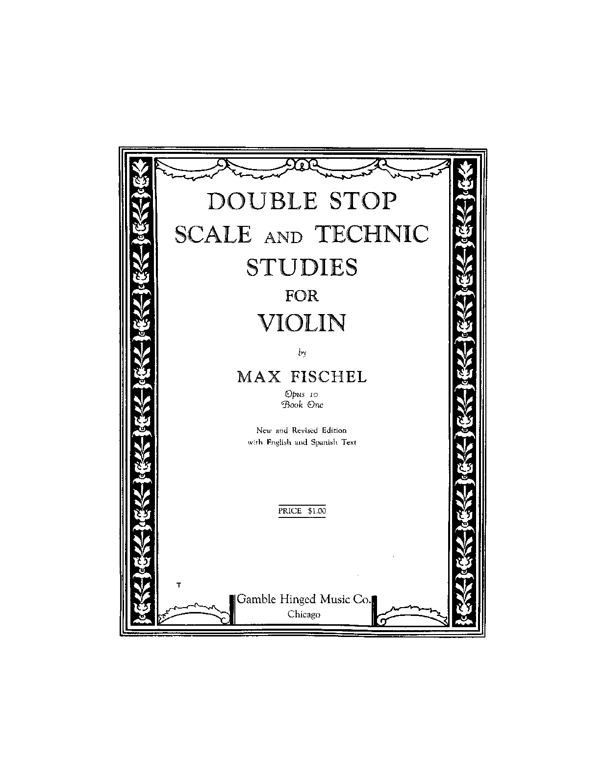 Double Stop Scale and Technique Studies for Violin (Fischel, Max) IMSLP
