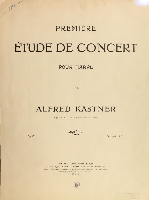 Concert Etude No.1 for Harp, Op.17 (Kastner, Alfred) IMSLP