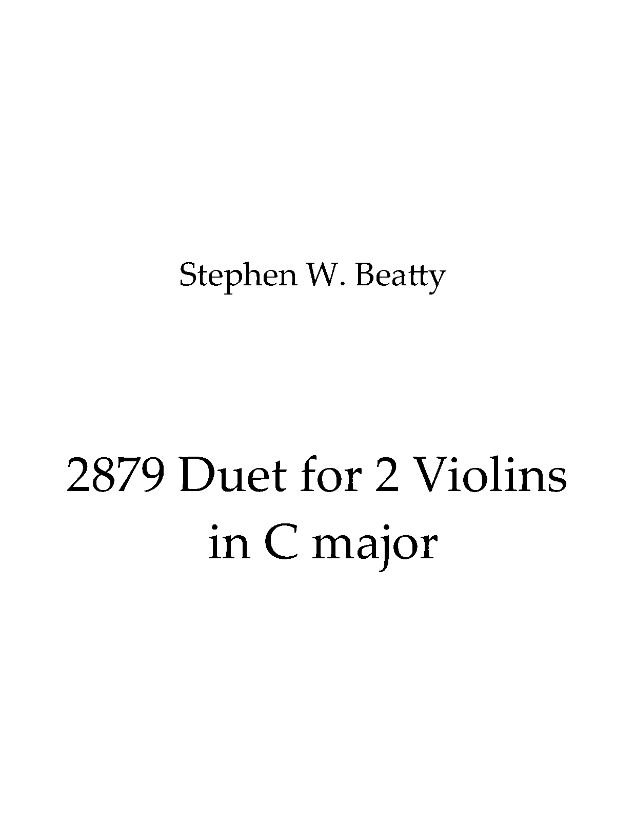Duet for 2 Violins in C major, Op.2879 (Beatty, Stephen W.) IMSLP