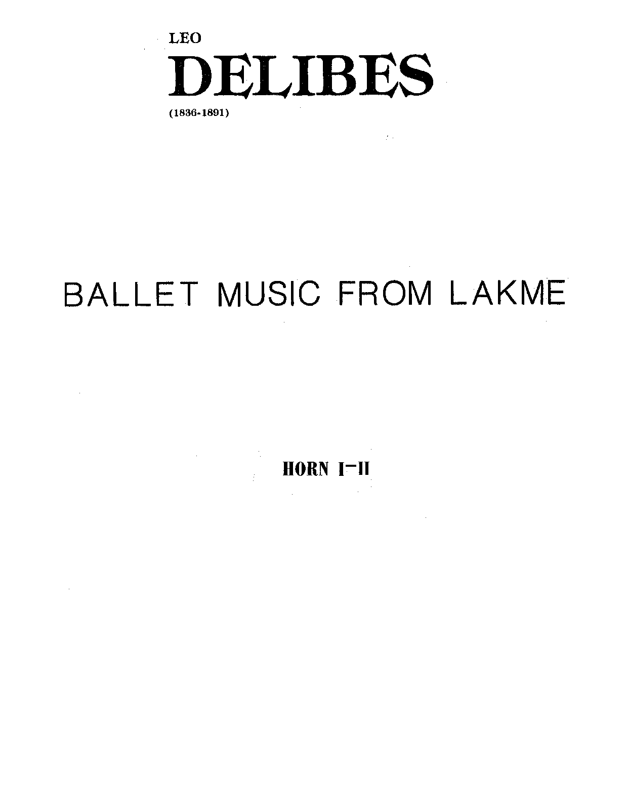 File:PMLP28148-Delibes-Lakme-Ballet - 05 Horn 1-4.pdf