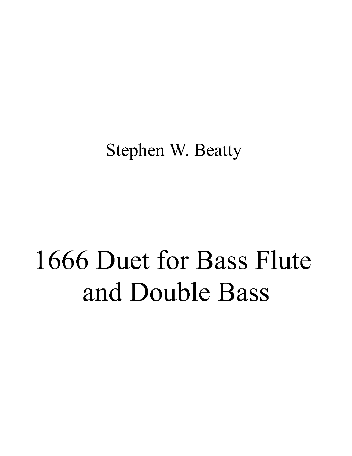 Duet for Bass Flute and Double Bass, Op.1666 (Beatty, Stephen W.) IMSLP