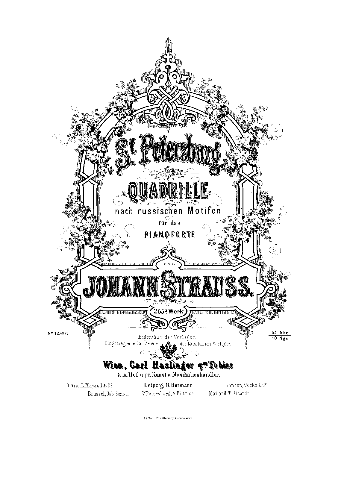 St. Petersburg, Quadrille nach russischen Motiven, Op.255