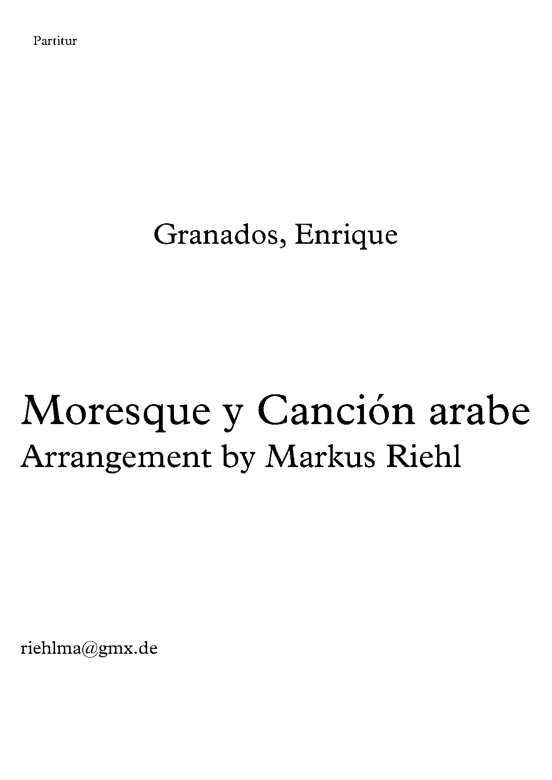 Moresque y Canción Arabe (Granados, Enrique) IMSLP Free Sheet Music