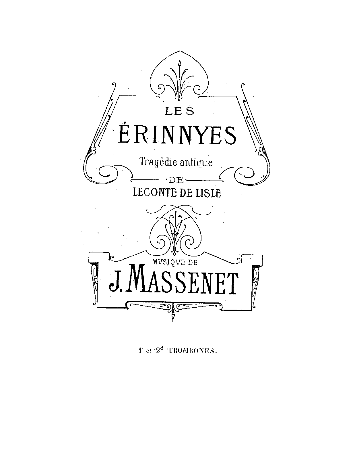 File:PMLP121432-Massenet-Erinnyes-Suite - 08 Trombone 1-3, Tuba.pdf