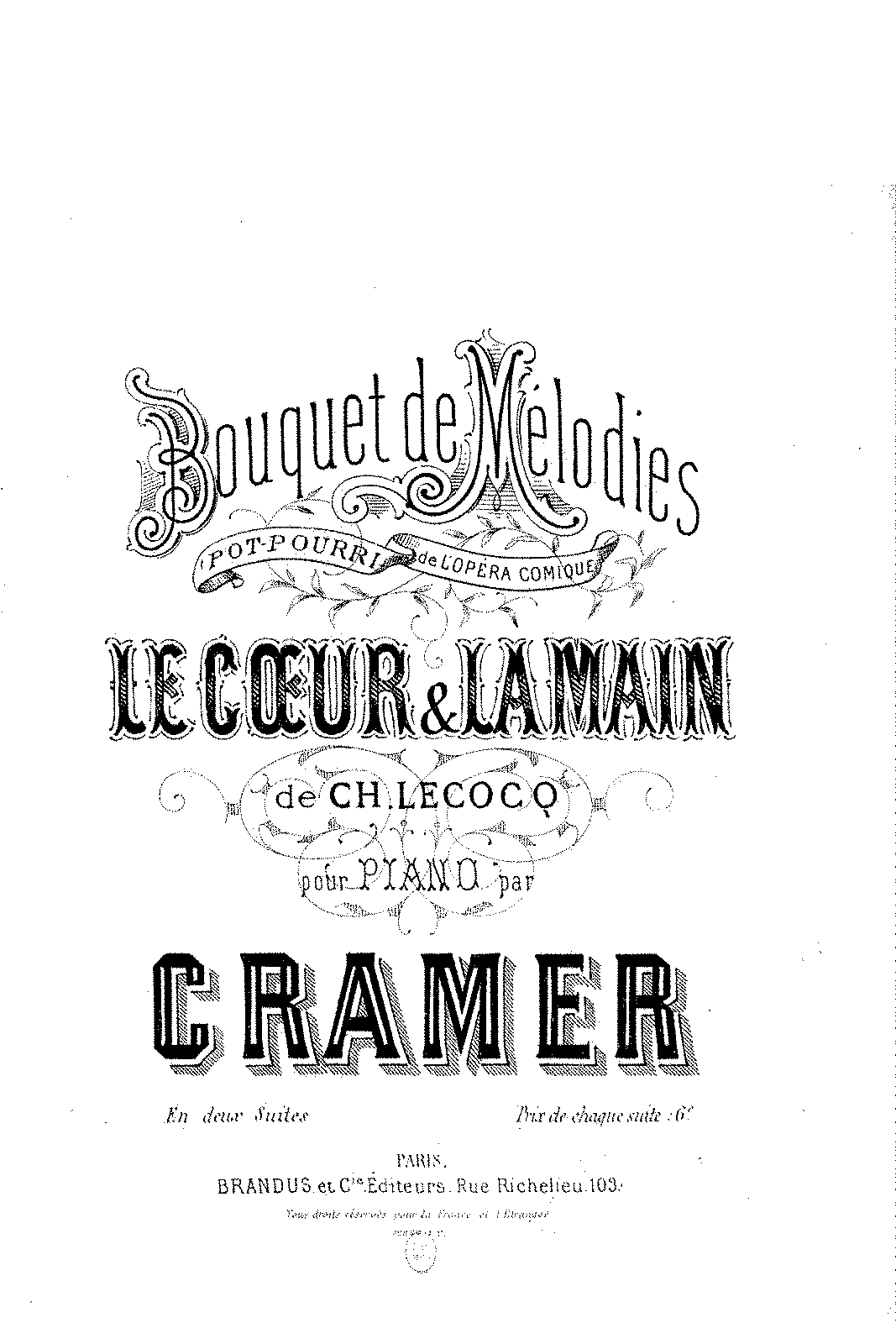 Bouquet De Mélodies Sur 'Le Cœur Et La Main' (Cramer - Pseudonym) - IMSLP