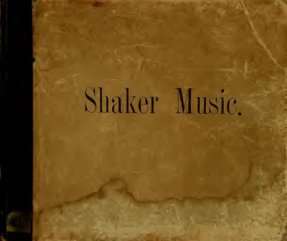 Shaker Music. Inspirational Songs and Melodies (Various) IMSLP
