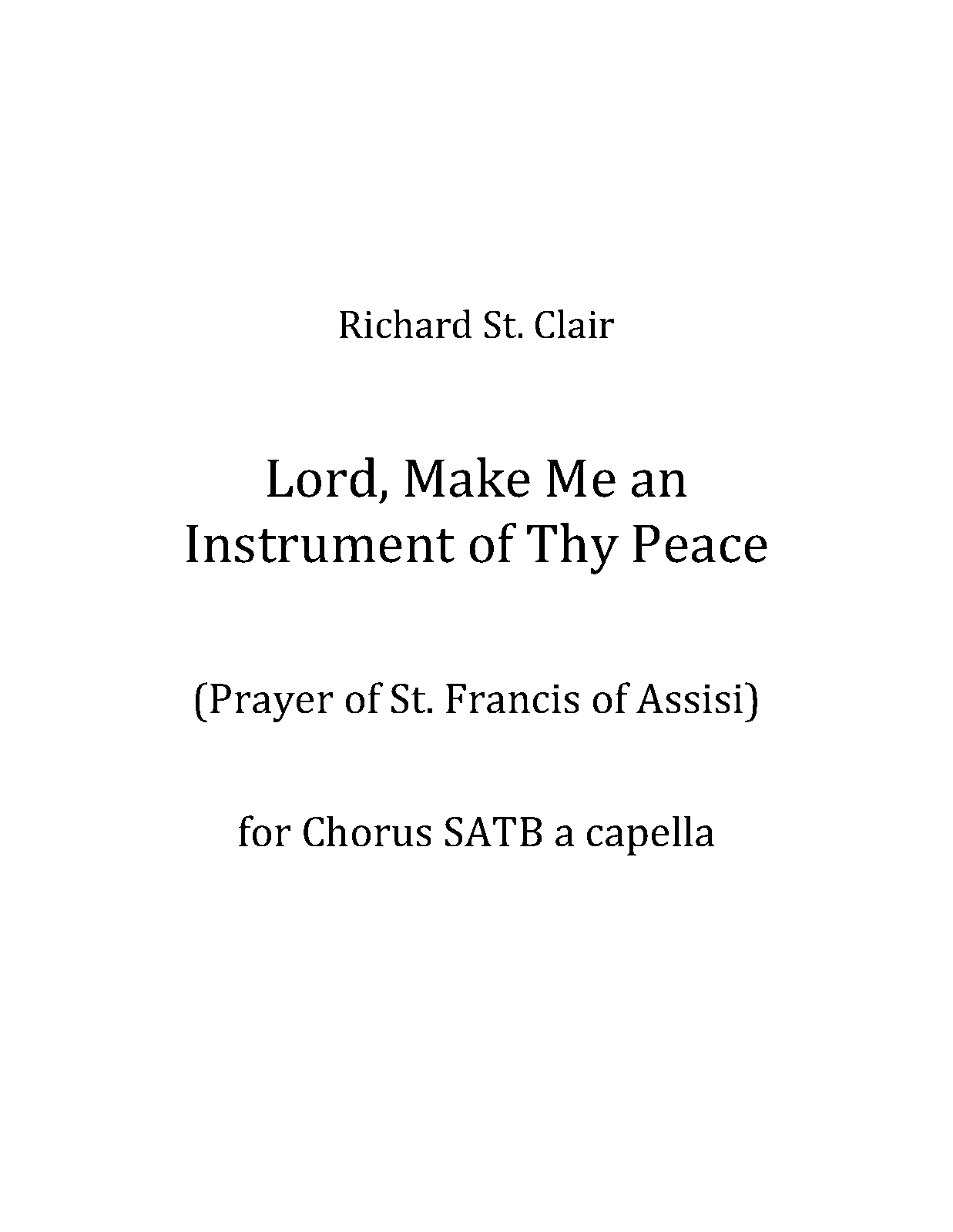 Lord make me an instrument of thy peace st clair richard imslp
