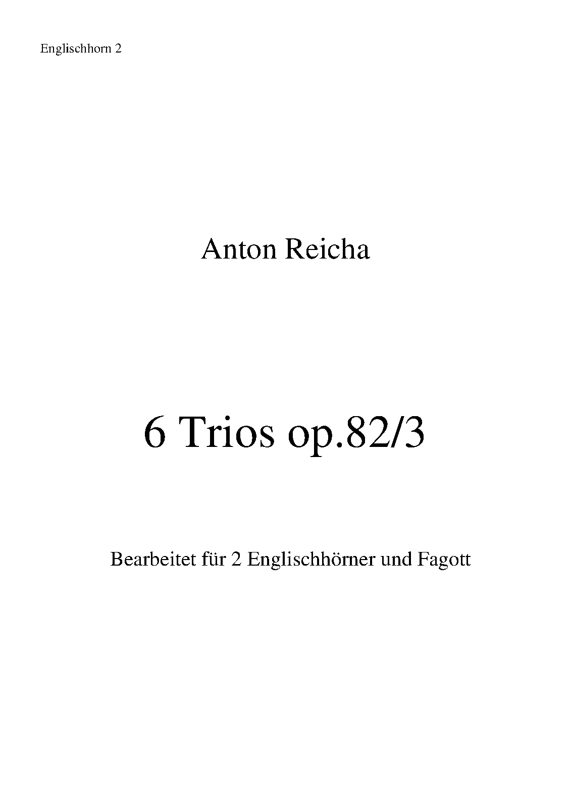 File:PMLP36709-Reicha 6 Trios op. 82 3 2EhFg Englischhorn2.pdf