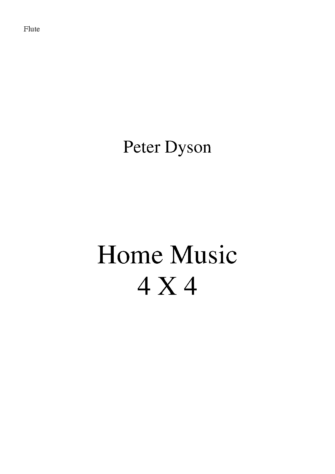 File:PMLP138749-Peter Dyson Home Music 4 X 4 - Flute part.pdf