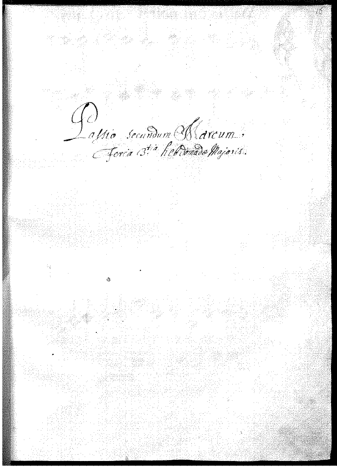 Passio Domini nostri Jesu Christi secundum Marcum, LV Anh.138 (Lassus ...