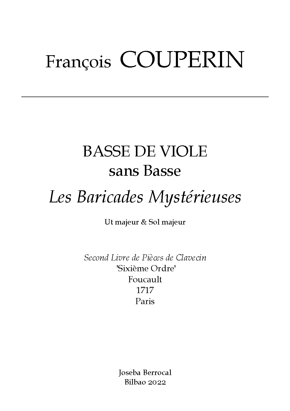 File:PMLP987779-COUPERIN. F. (1717). Les Baricades Mystérieuses. VIOLA DA GAMBA SOLA DoM & SolM. (ed. Joseba Berrocal, 2022)..pdf