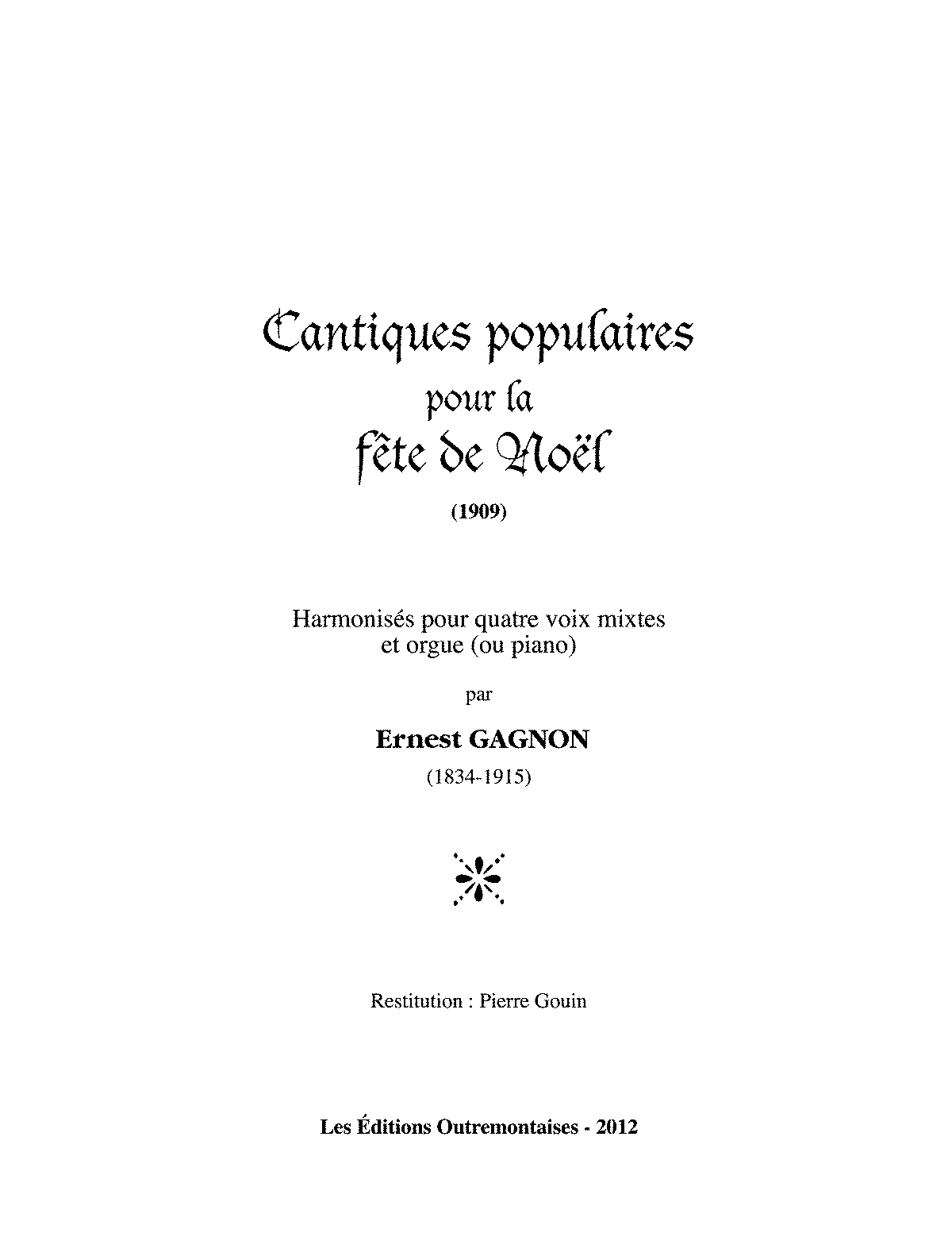 Cantiques populaires pour la Fête de Noël (Gagnon, Ernest) IMSLP