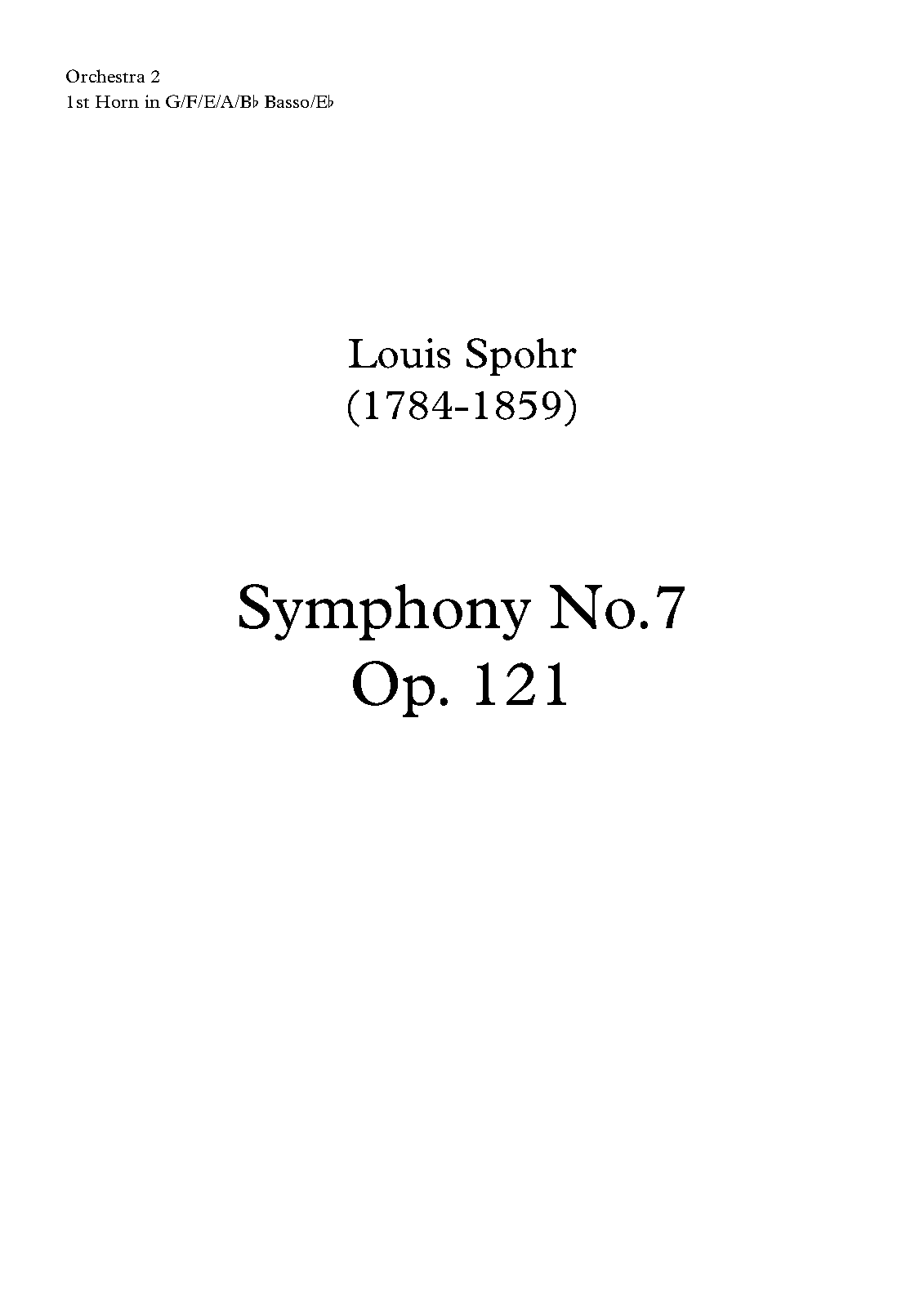File:PMLP195261-Spohr - Symphony no 7 - Orchestra 2, 1st Horn in G F E A Bb Basso Eb.pdf