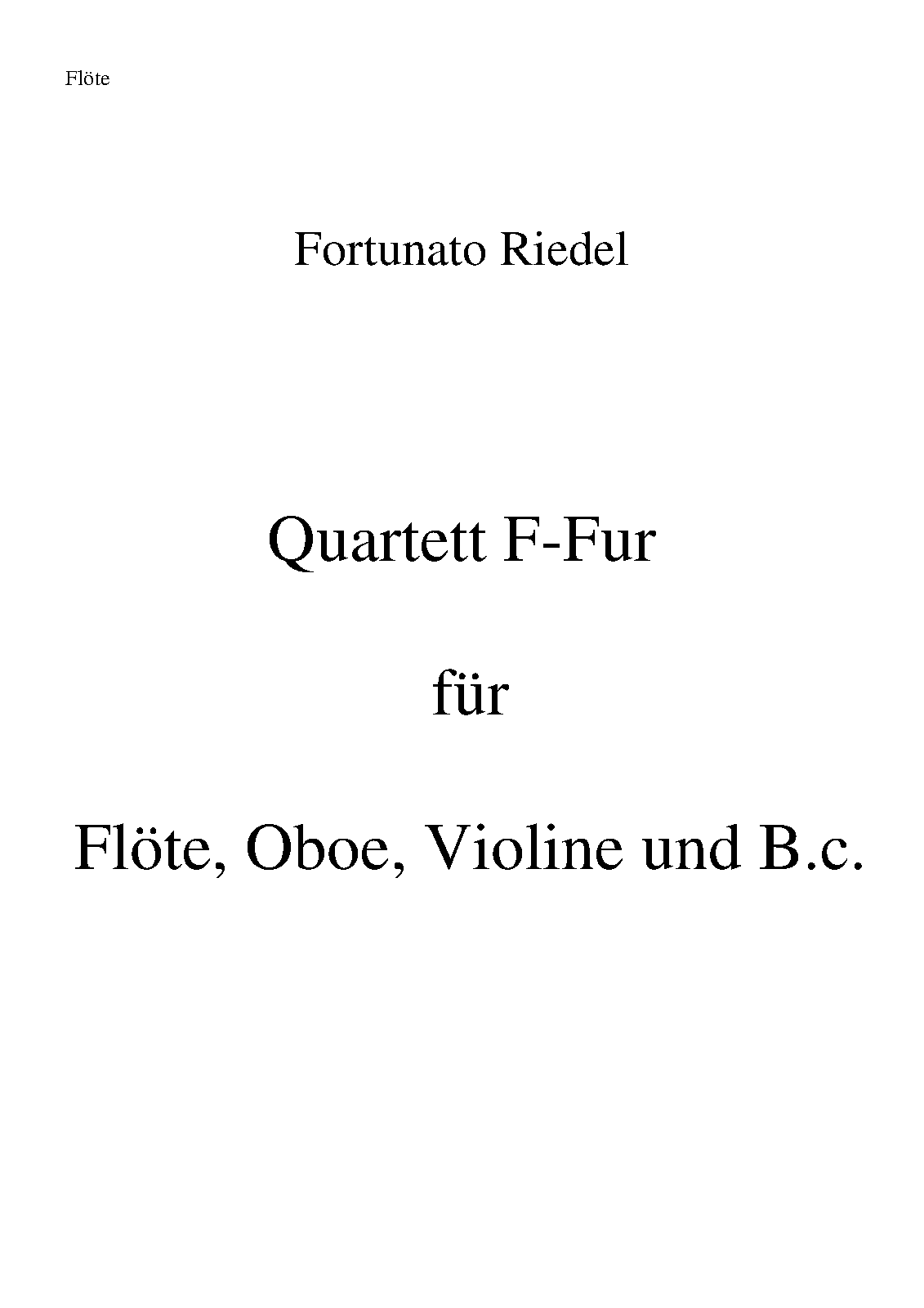 Quartet in F major for Flute, Oboe, Violin and Continuo (Riedel