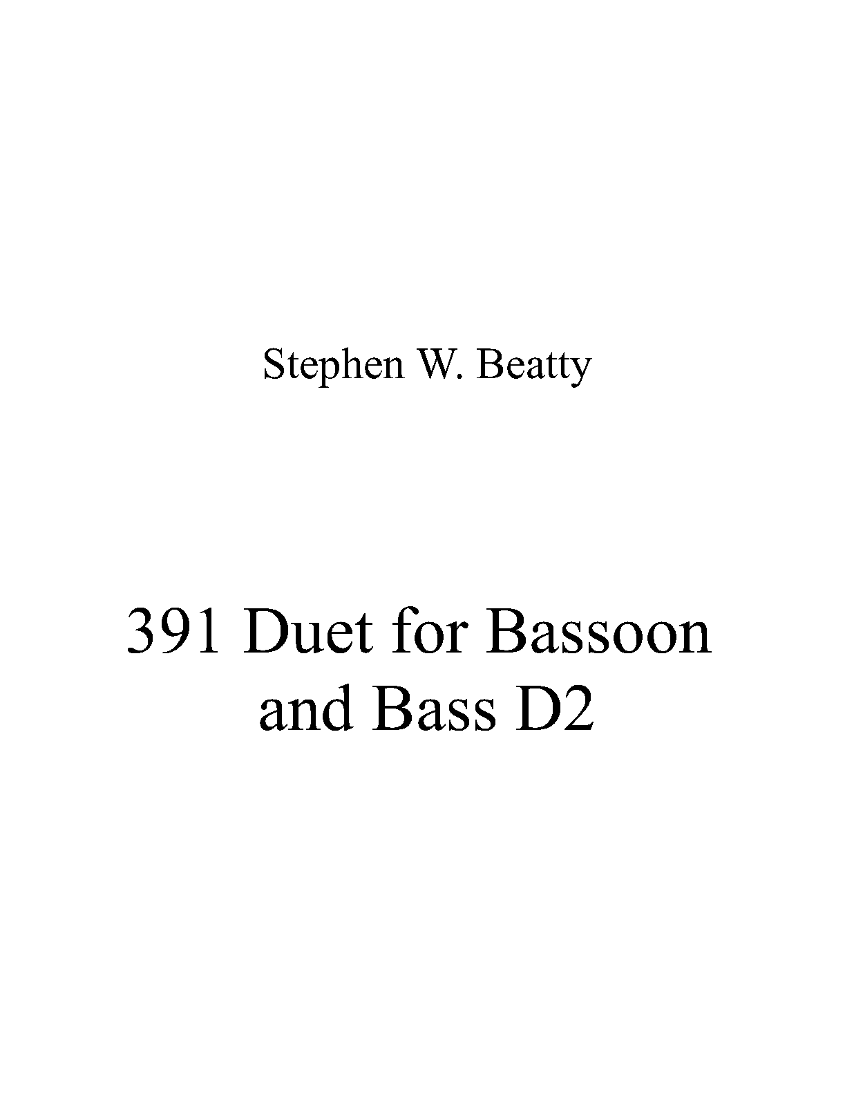 Duet for Bassoon and Double Bass, Op.391 (Beatty, Stephen W.) IMSLP