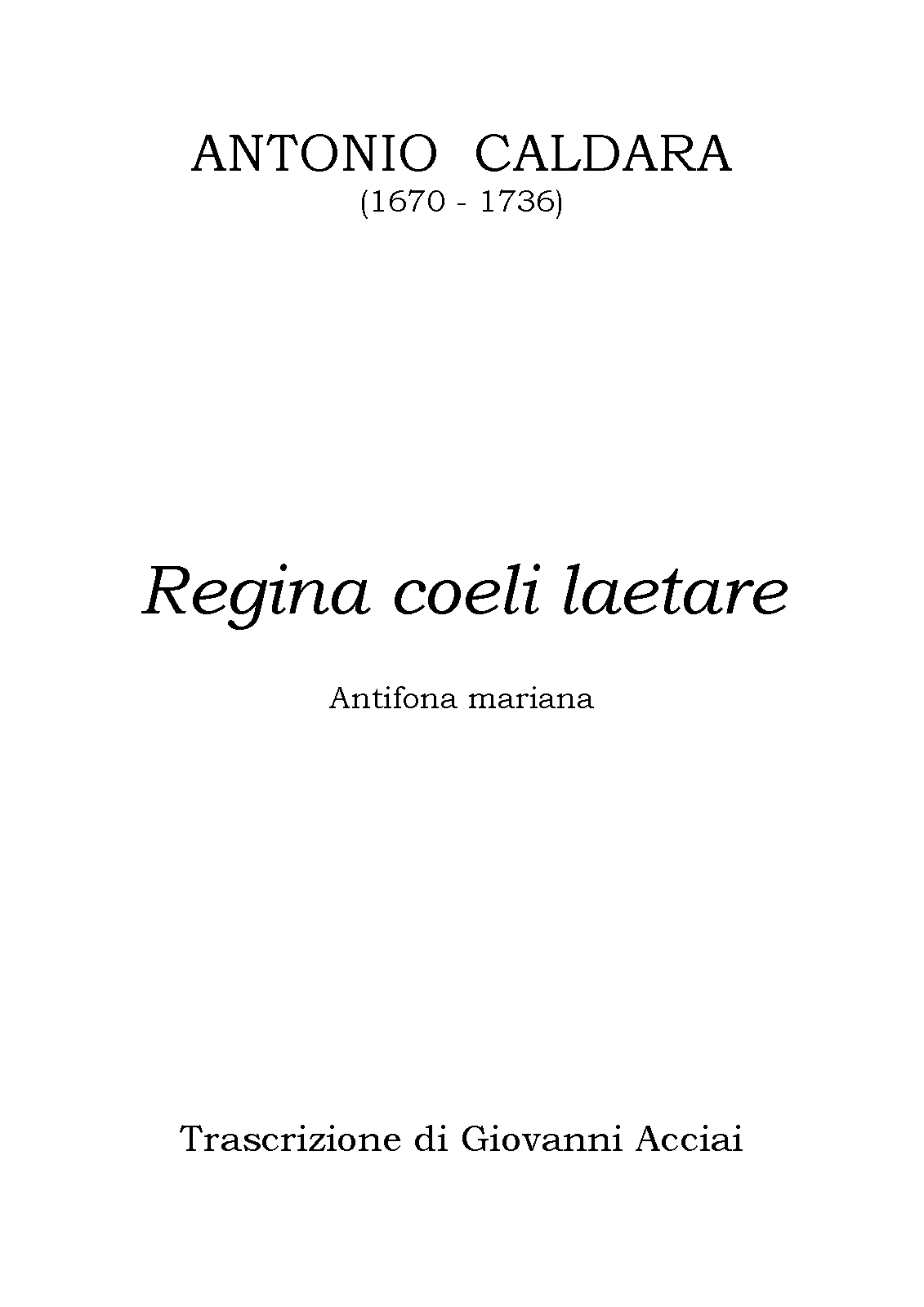 Regina coeli laetare