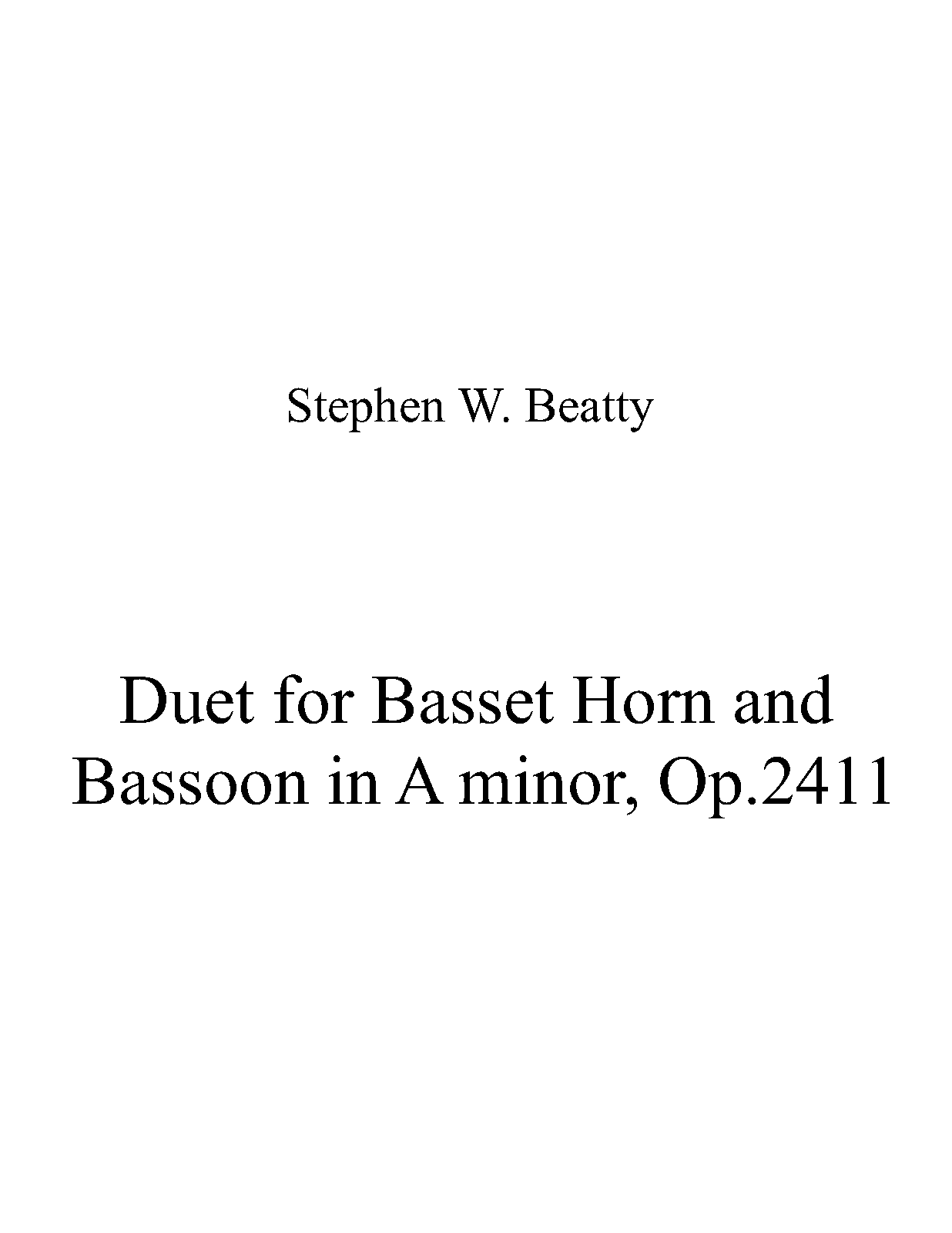 Duet for Basset Horn and Bassoon in A minor, Op.2411 (Beatty, Stephen W