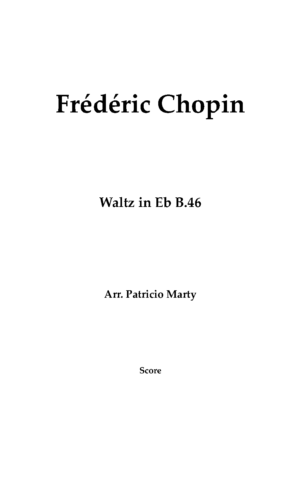 Waltz In E-flat Major, B.46 (Chopin, Frédéric) - IMSLP