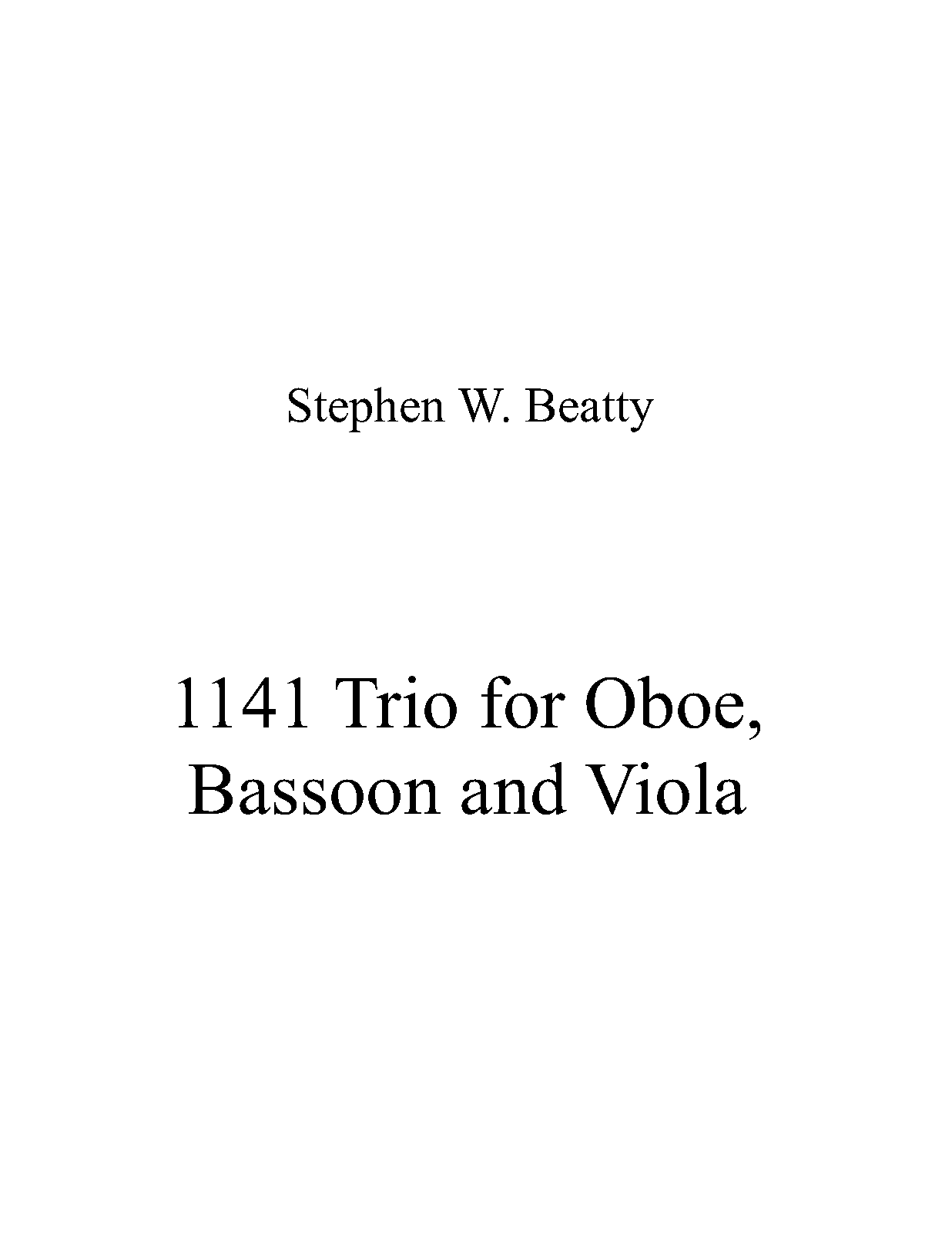 Trio for Oboe, Bassoon and Viola, Op.1141 (Beatty, Stephen W.) IMSLP