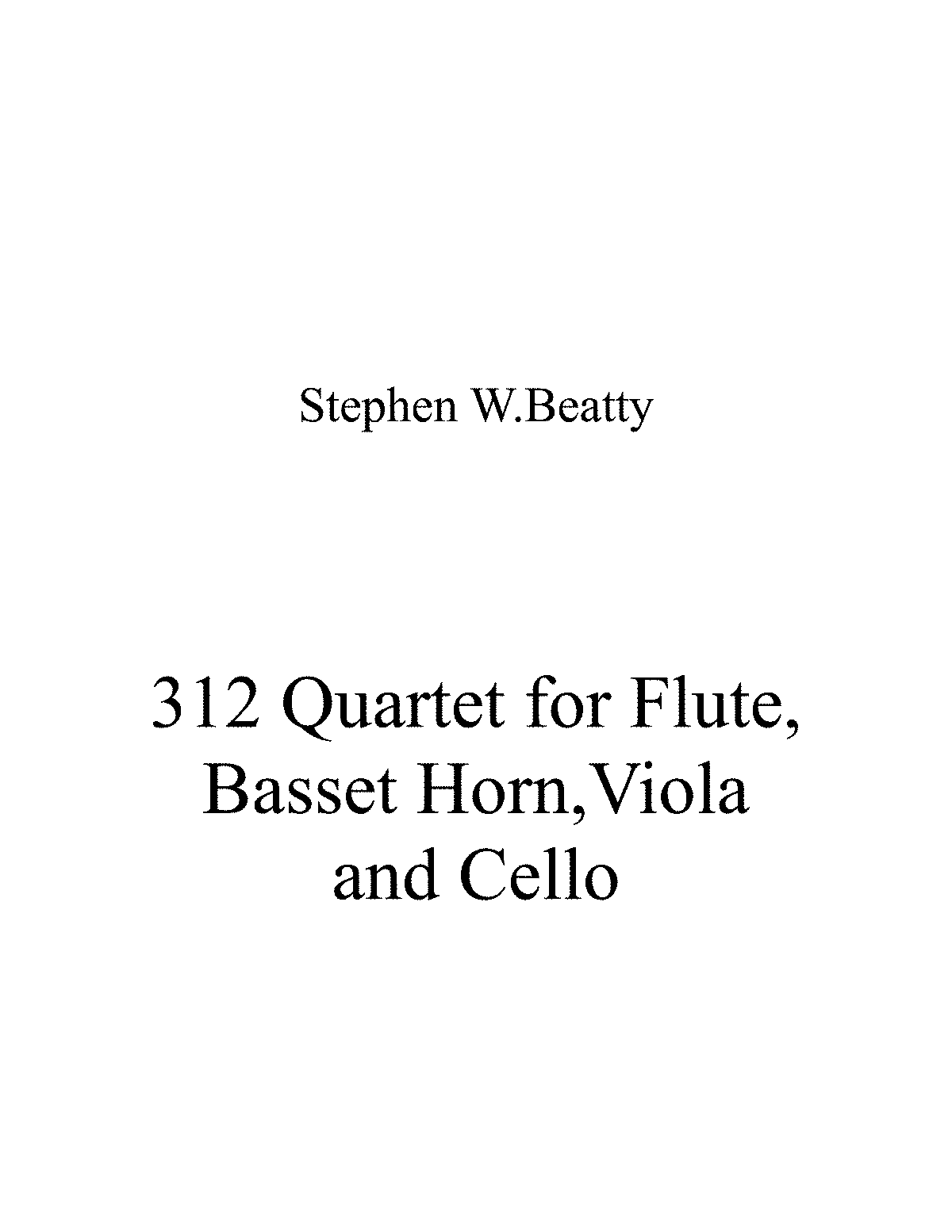 Quartet For Flute Basset Horn Viola And Cello Op 312 Beatty Stephen W Imslp