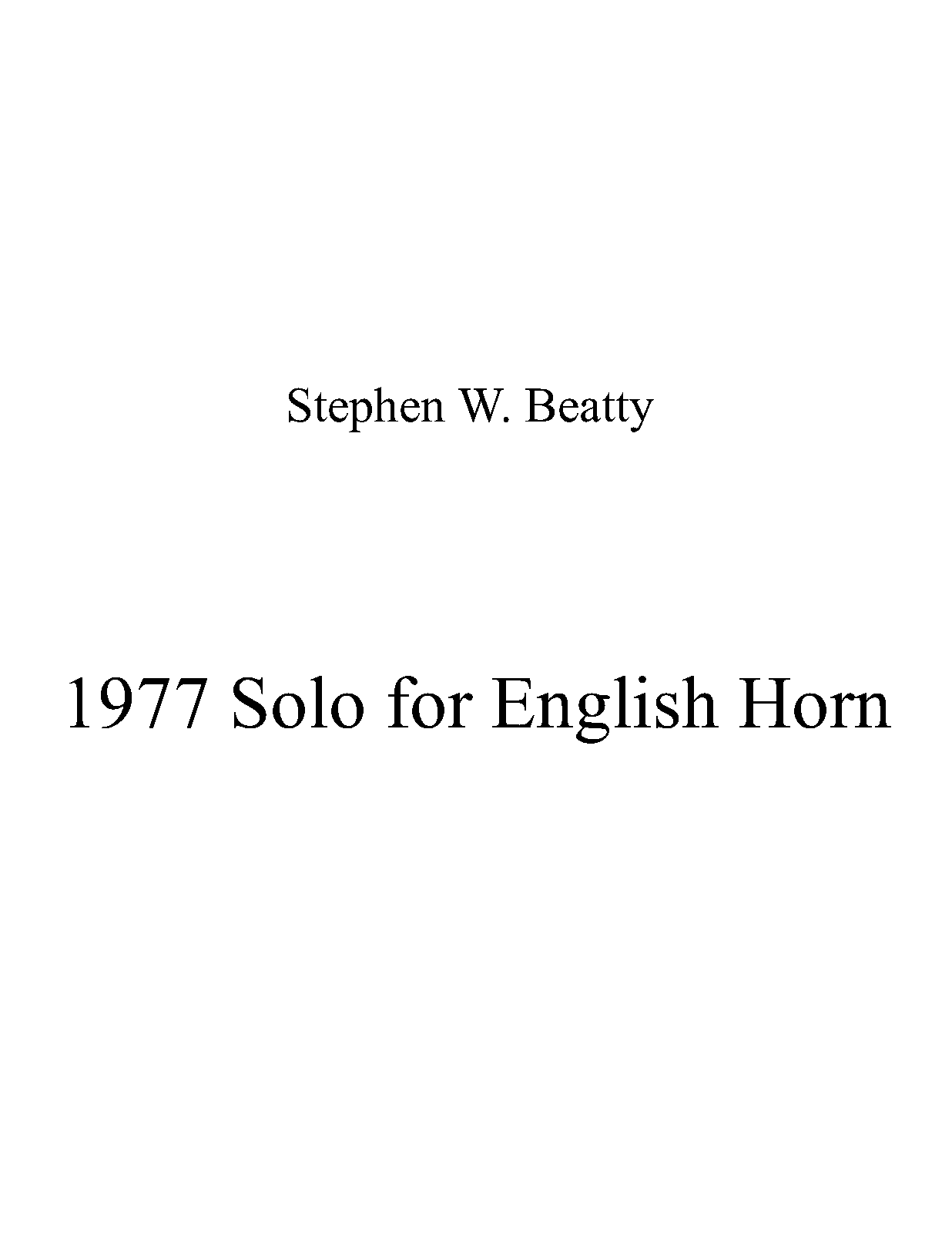 Solo for English Horn, Op.1977 (Beatty, Stephen W.) IMSLP Free Sheet Music PDF Download