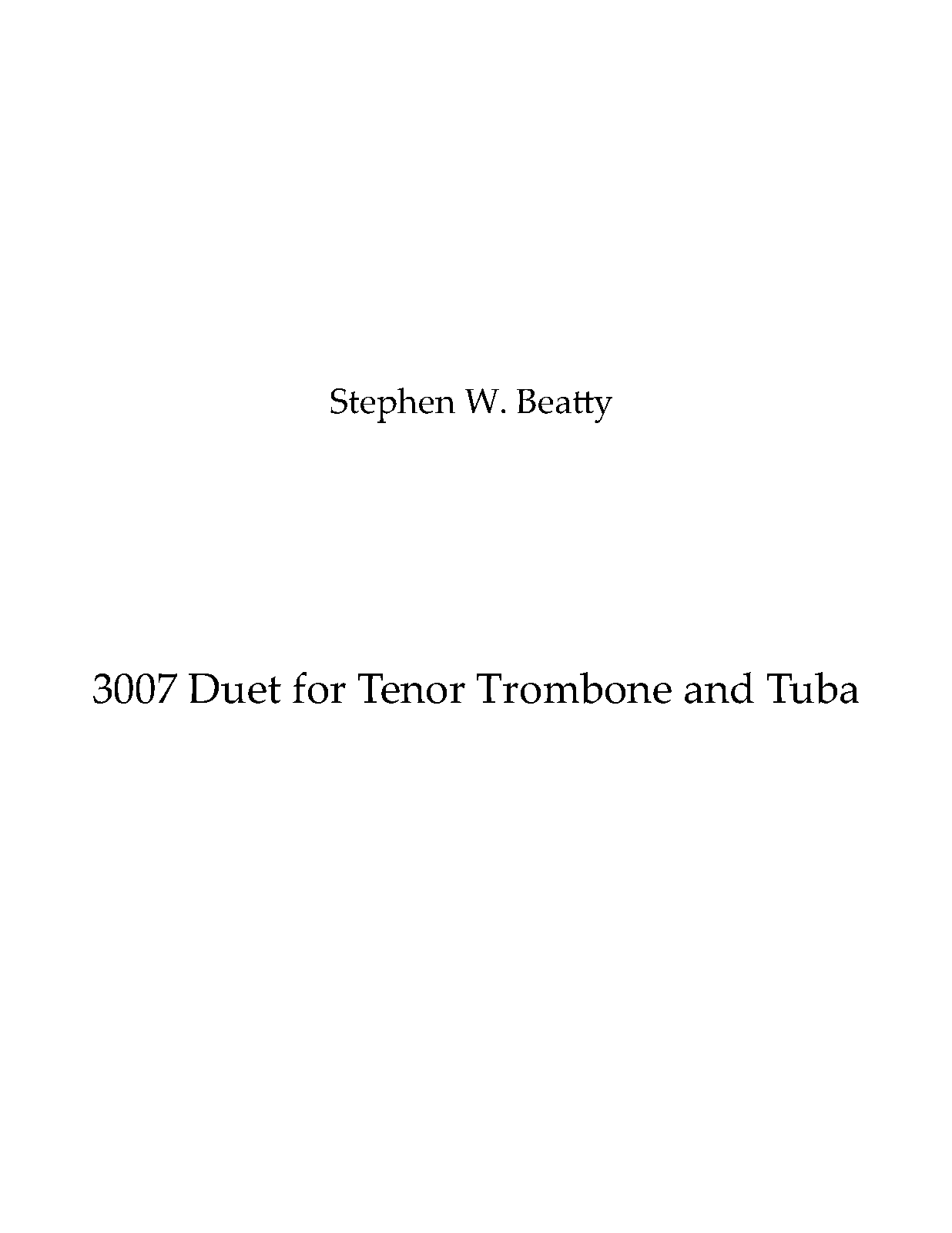 Duet for Tenor Trombone and Tuba, Op.3007 (Beatty, Stephen W.) IMSLP