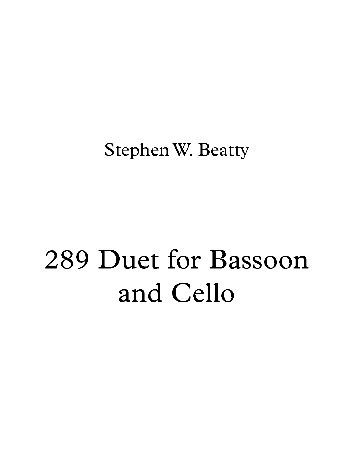 Duet for Bassoon and Cello, Op.289 (Beatty, Stephen W.) IMSLP Free