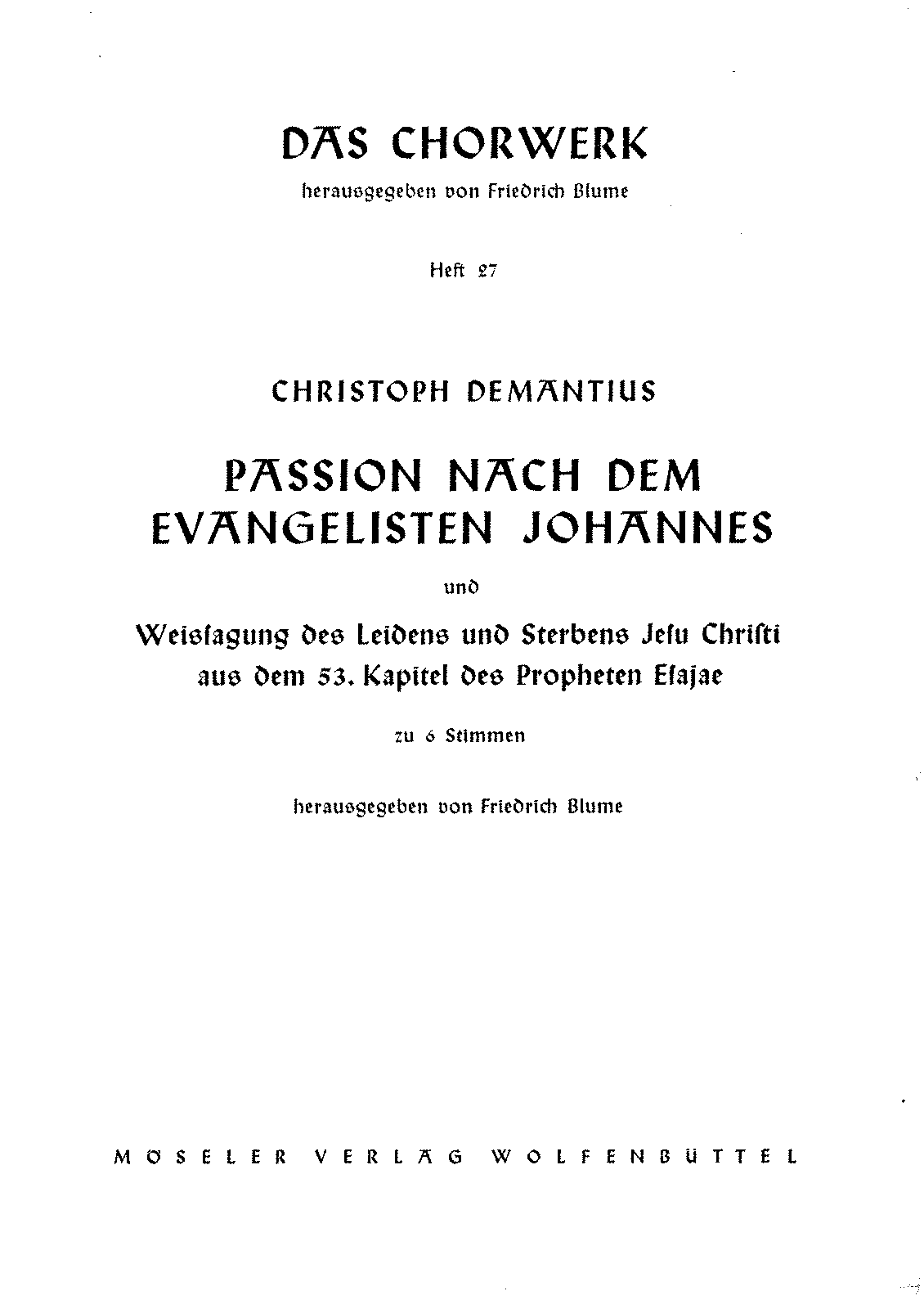 Deutsche Passion nach dem Evangelisten Johannes (Demantius, Christoph ...