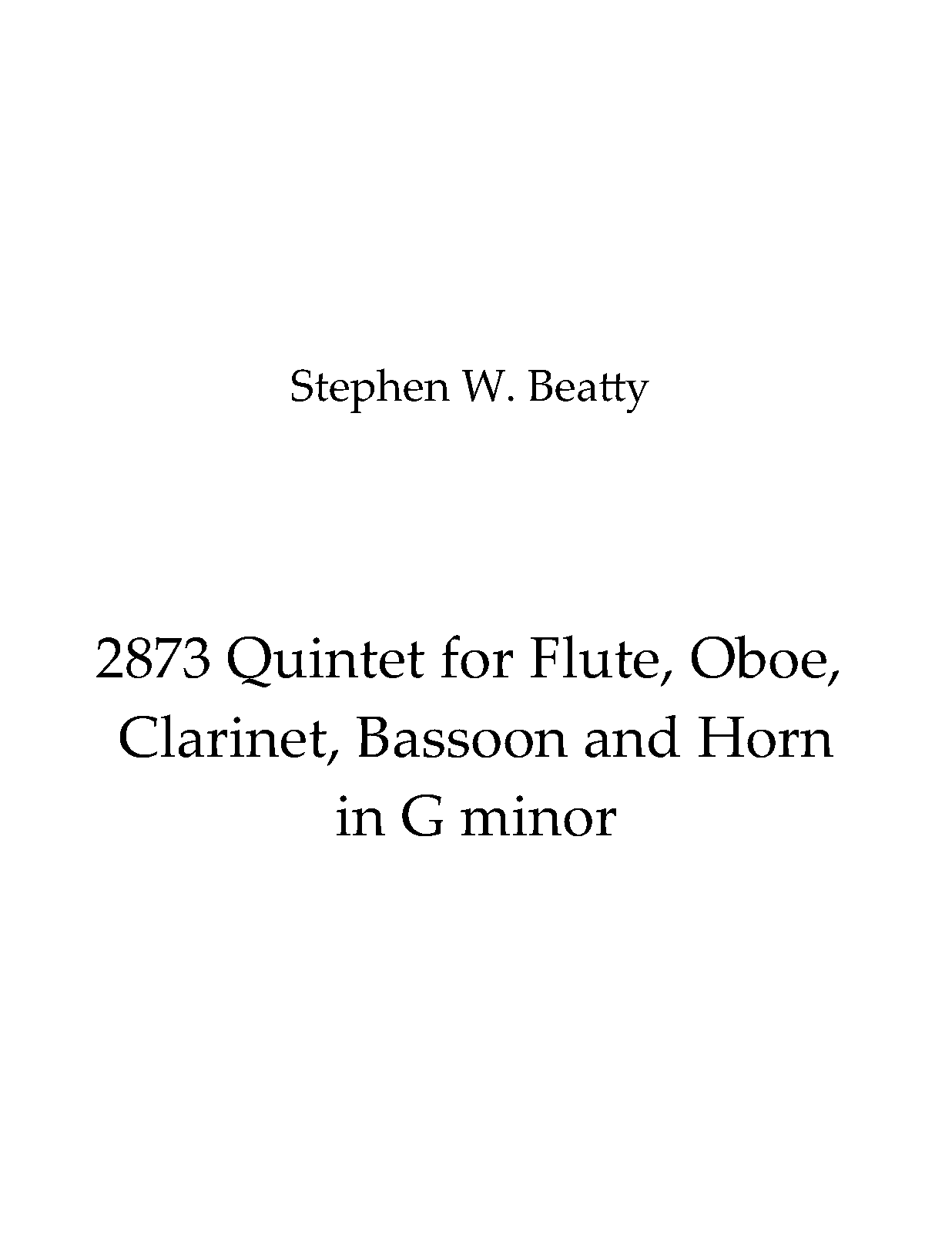 Quintet for Flute, Oboe, Bassoon and Horn, Op.2873 (Beatty