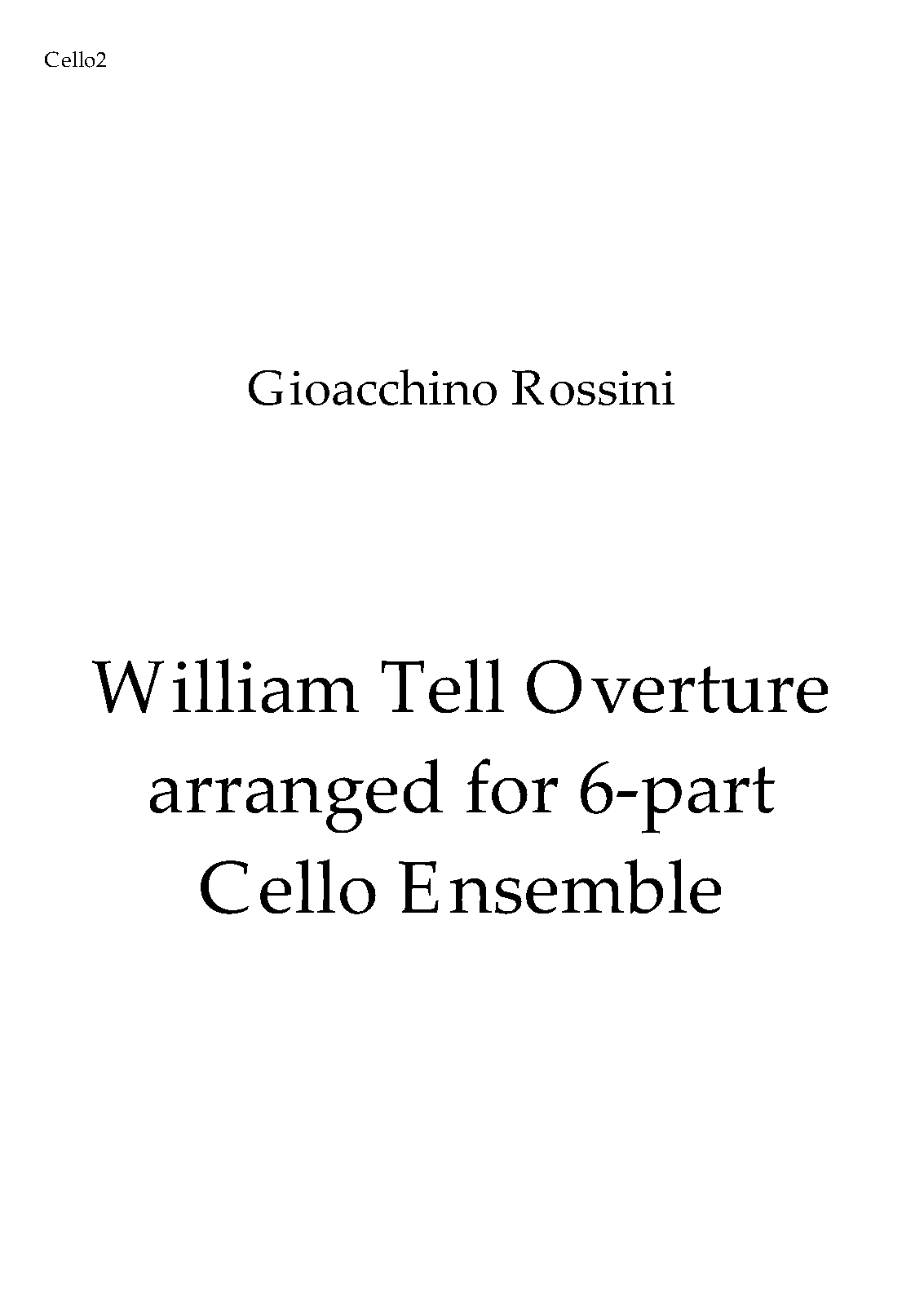 File:PMLP07234-Rossini William Tell Overture CelloOrchestraArrangement Seymour ForIMSLP - Cello2.pdf