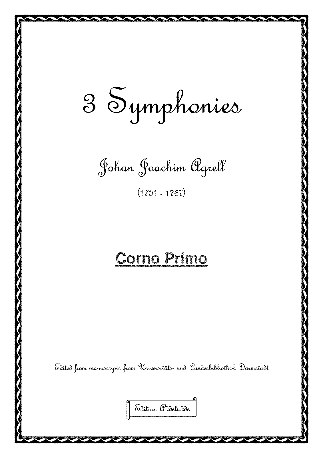 3 Symphonies (Agrell, Johan) - IMSLP