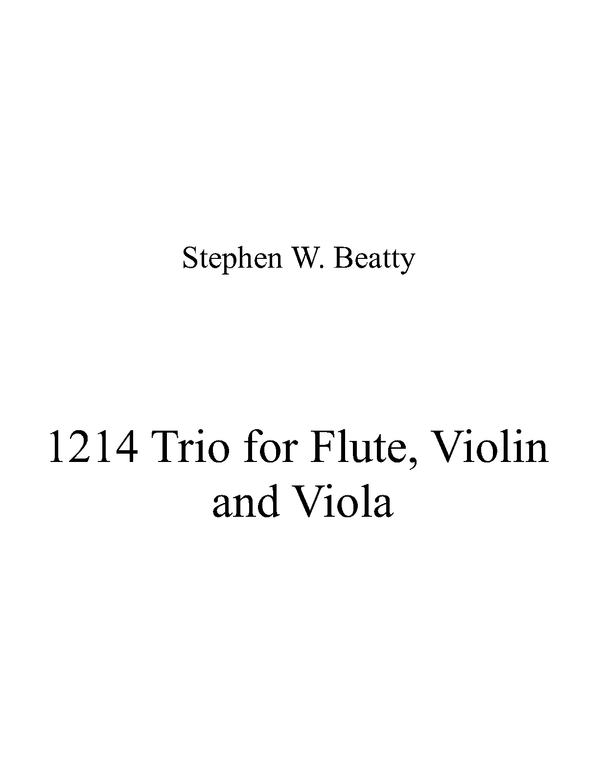 Trio for Flute, Violin and Viola, Op.1214 (Beatty, Stephen W.) IMSLP