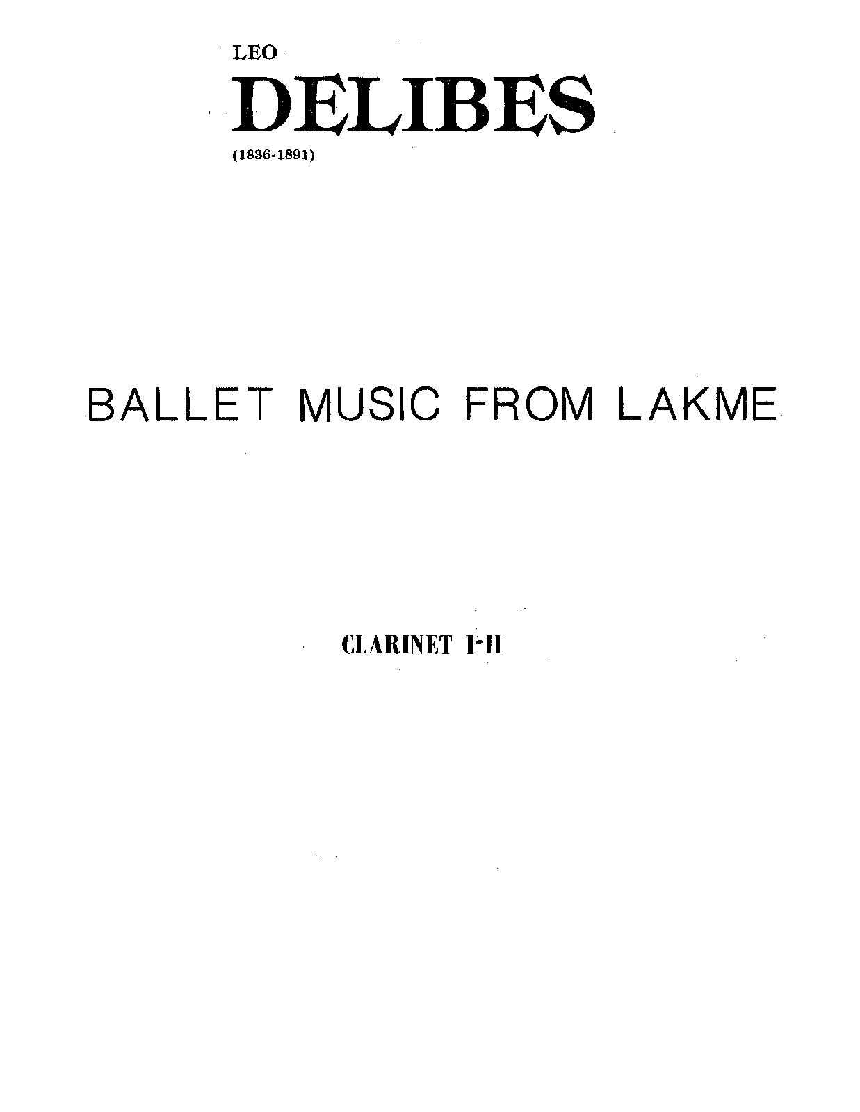 File:PMLP28148-Delibes-Lakme-Ballet - 03 Clarinet 1-2.pdf