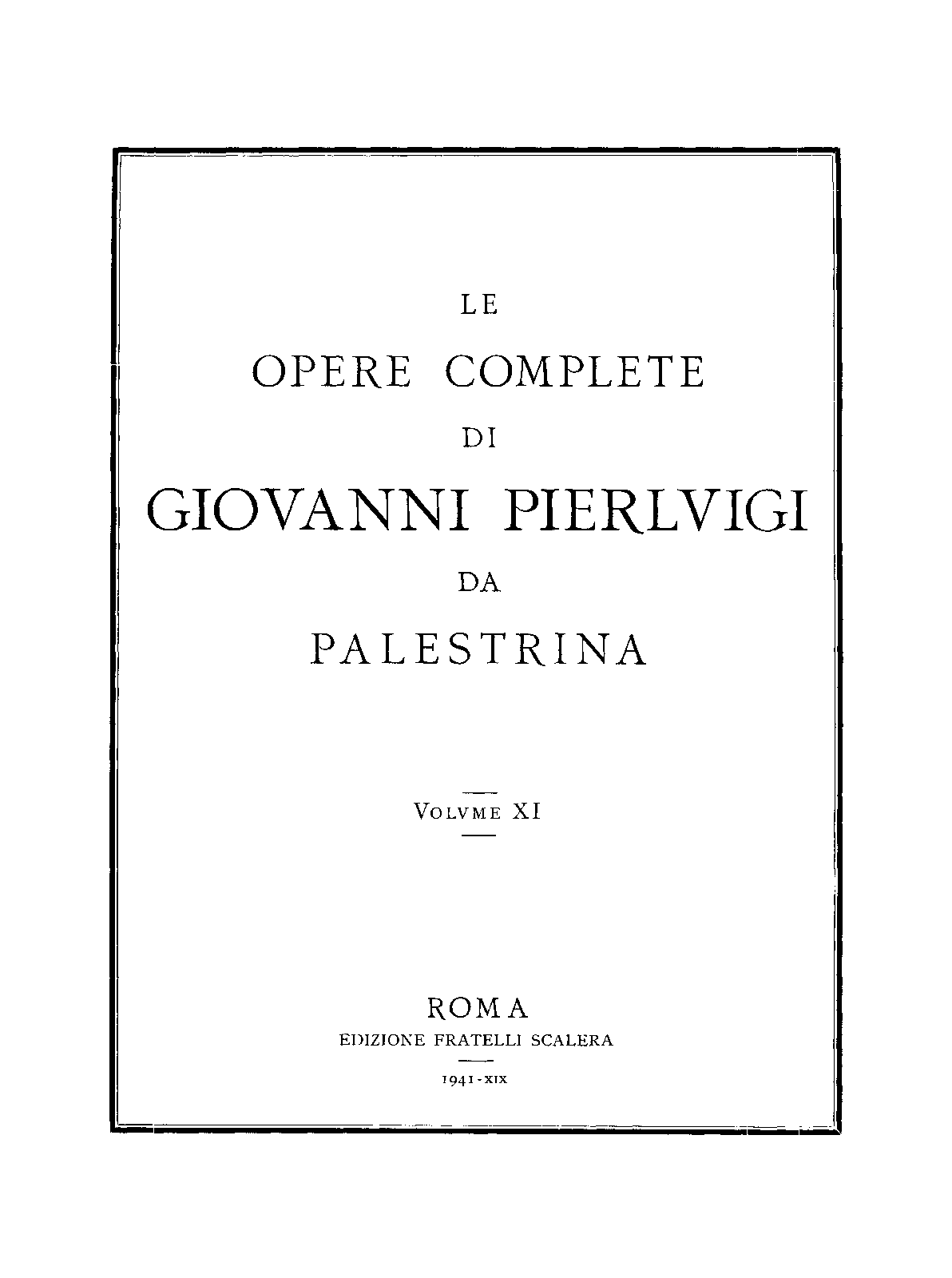 Le opere complete di Giovanni Pierluigi da Palestrina