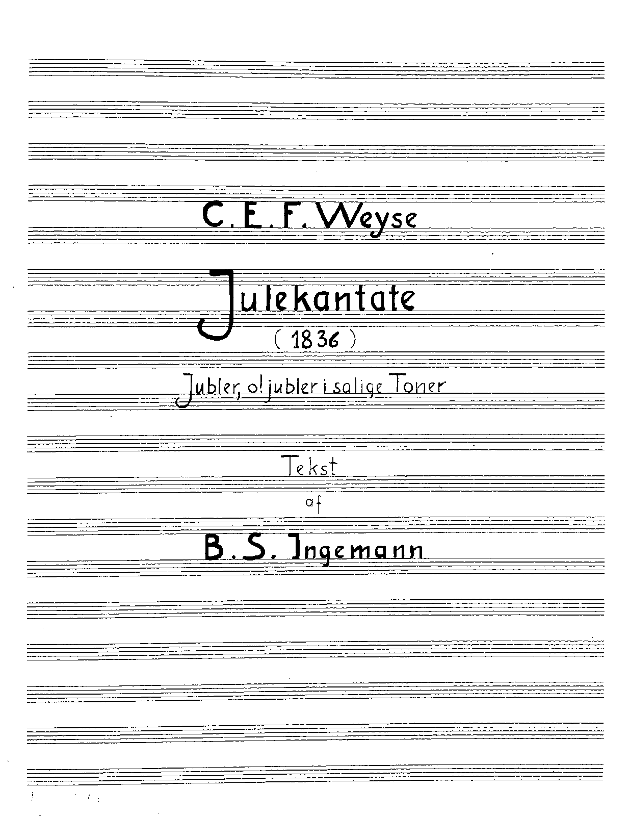 Christmas Cantata No.3 (Weyse, Christoph Ernst Friedrich) IMSLP