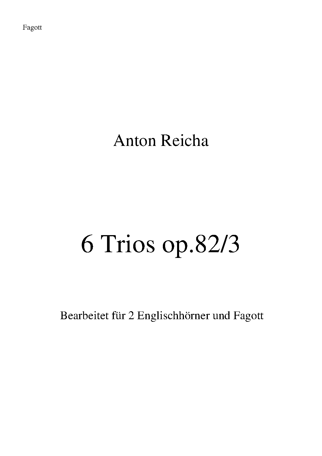 File:PMLP36709-Reicha 6 Trios op. 82 3 2EhFg Fagott.pdf