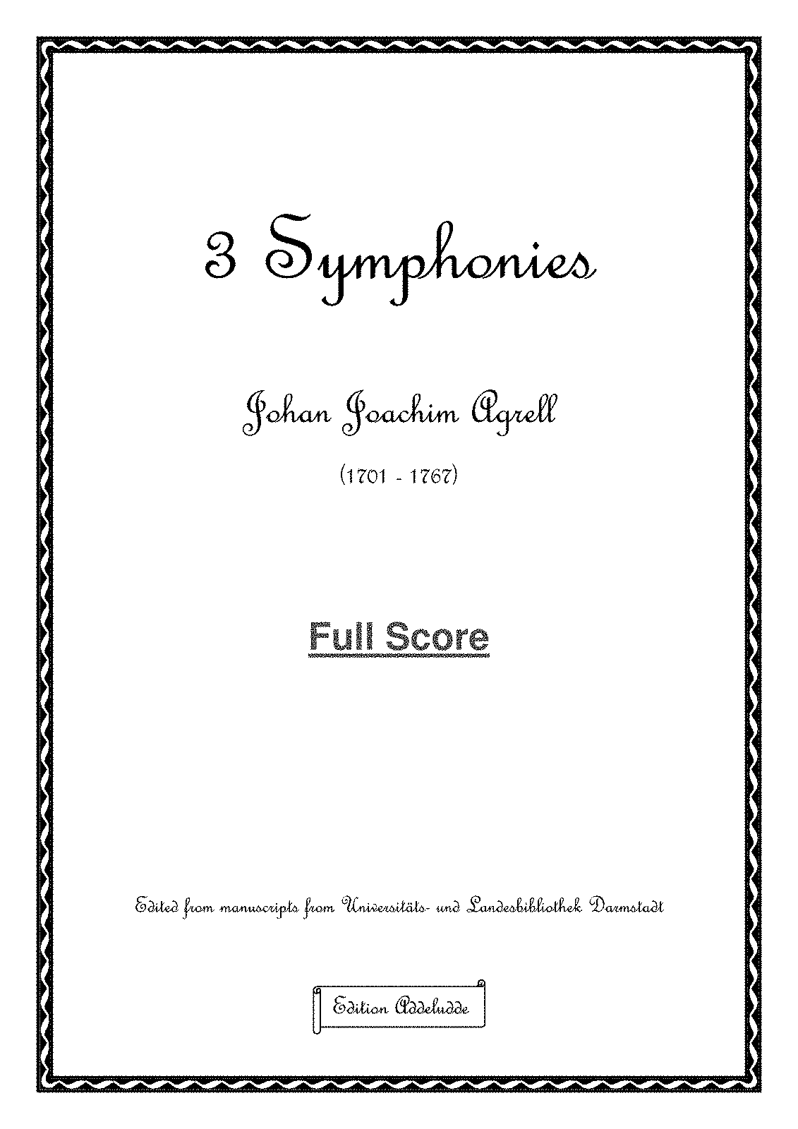 3 Symphonies (Agrell, Johan) - IMSLP