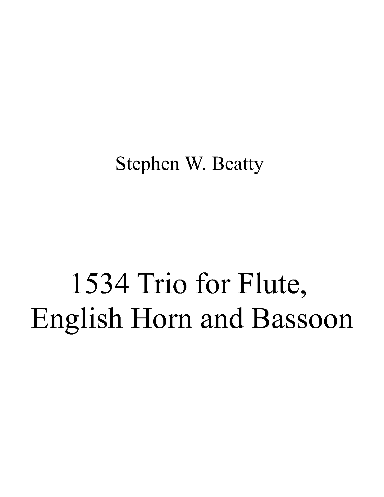 Trio for Flute, English Horn and Bassoon, Op.1534 (Beatty, Stephen W