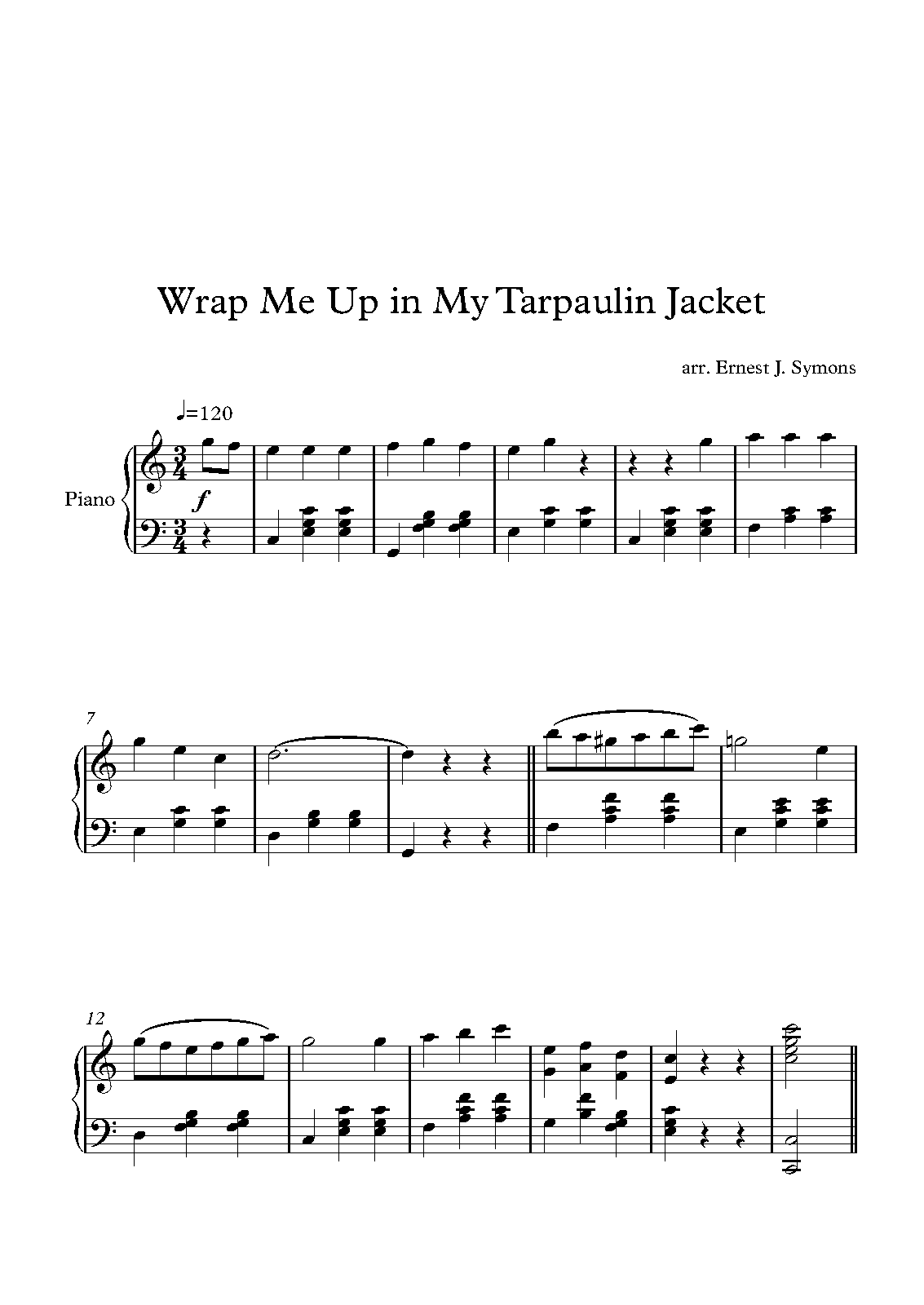 Wrap Me up in My Tarpaulin Jacket (Symons, Ernest J.) IMSLP